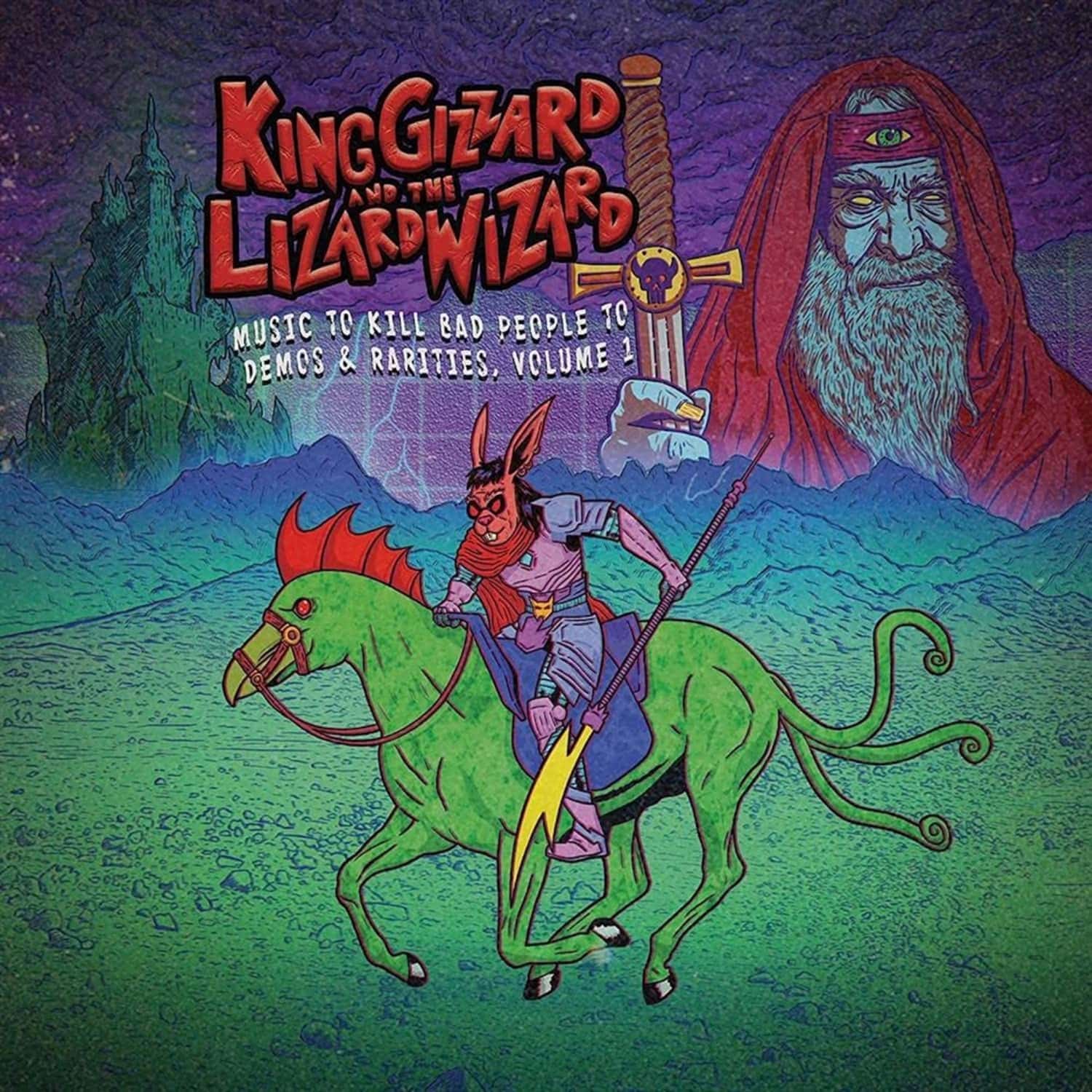 King Gizzard & the Lizard Wizard - MUSIC TO KILL BAD PEOPLE TO: DEMOS AND RARITIES VOL. 1
