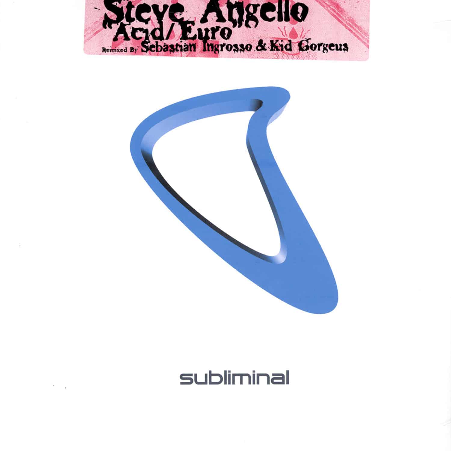 Steve Angello - ACID / EURO 