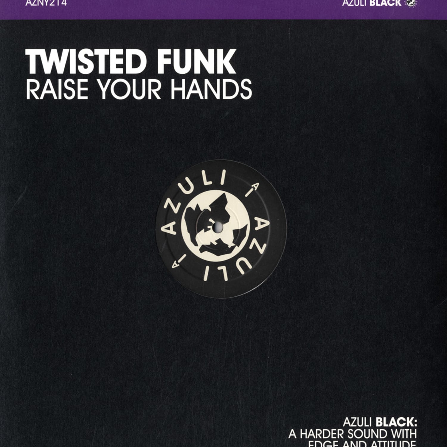 Twisted Funk - RAISE YOUR HANDS