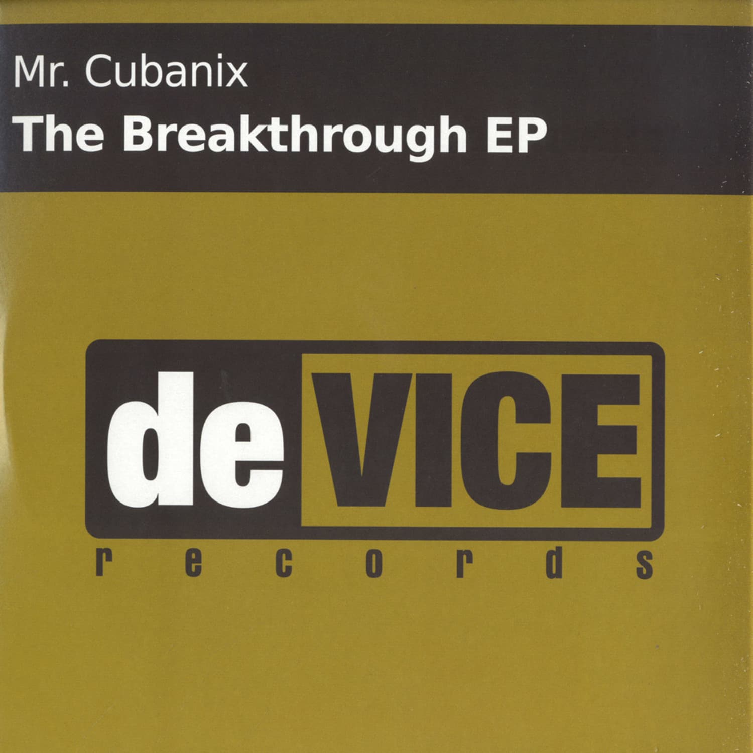 Mr Cubanix - THE BREAKTHROUGH EP