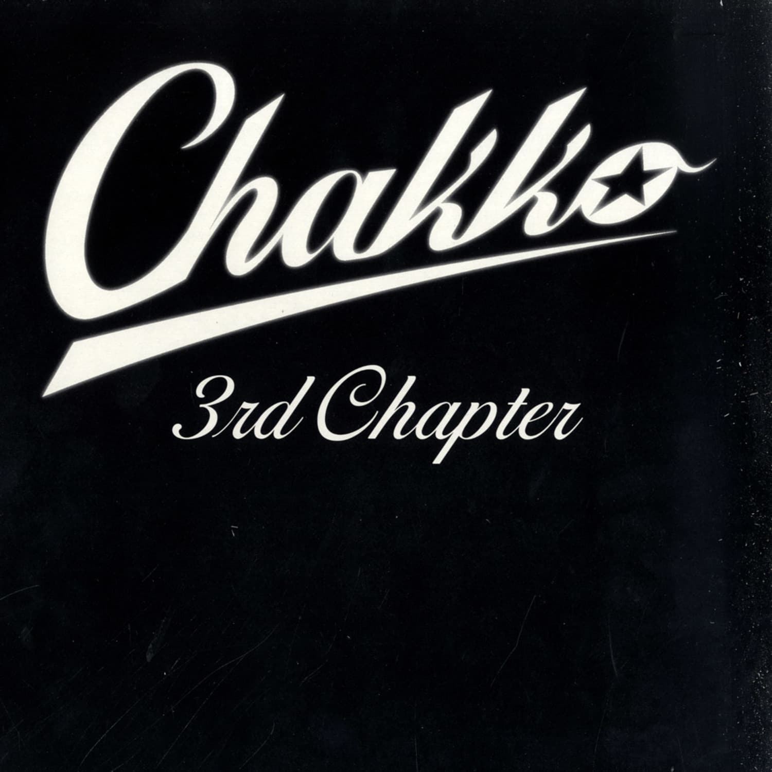 Chakko - 3RD CHAPTER