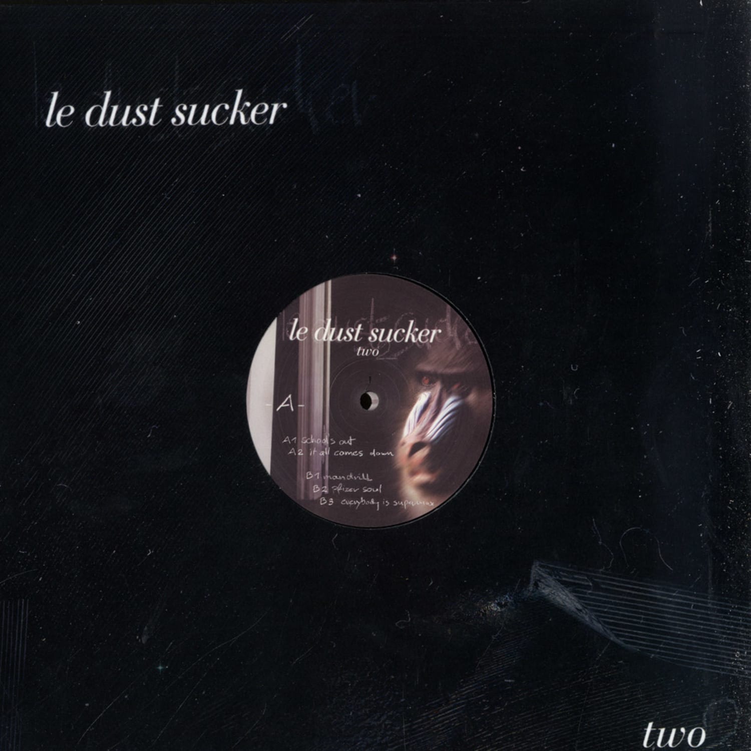 Le Dust Sucker - TWO 