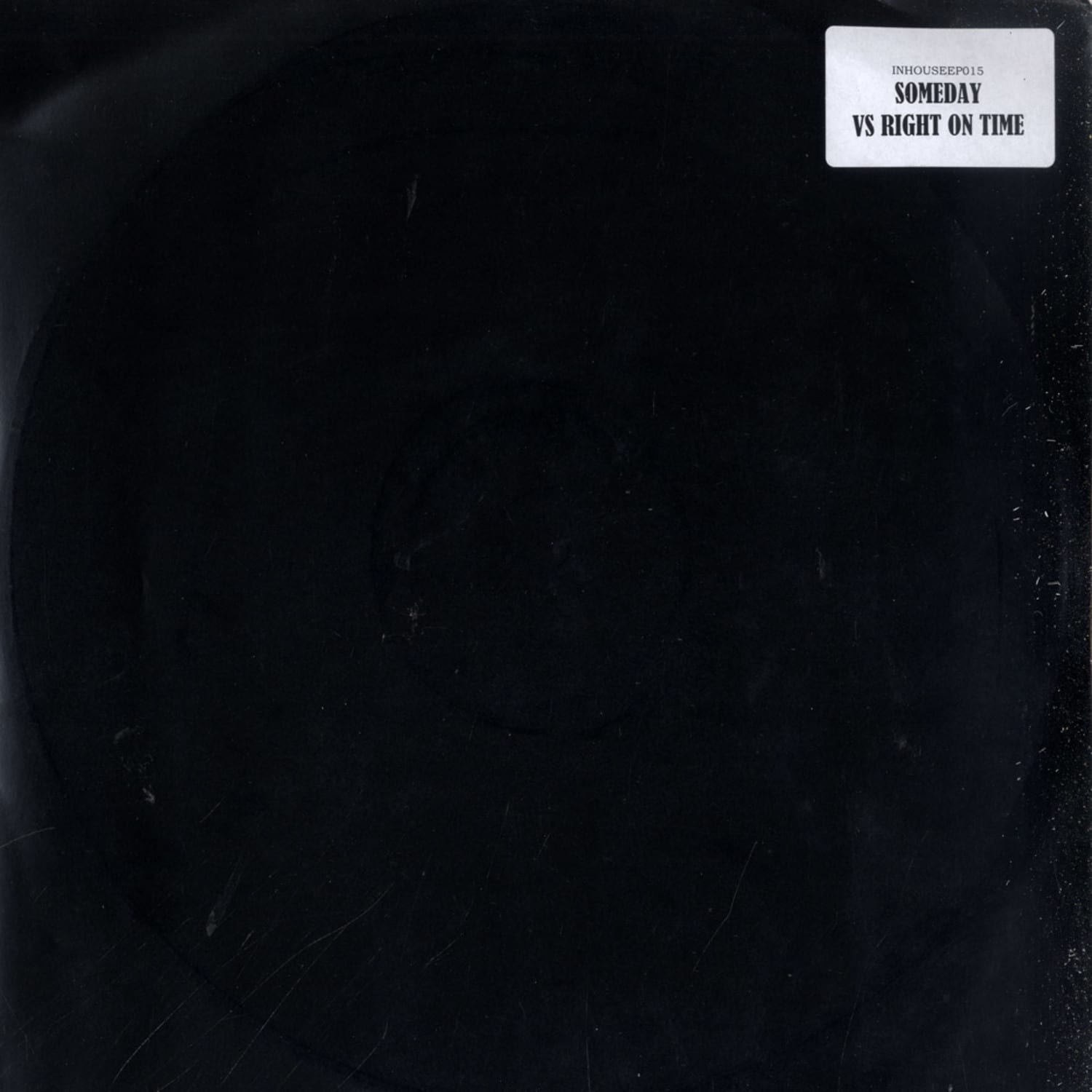 Unknown - SOMEDAY VS RIGHT ON TIME