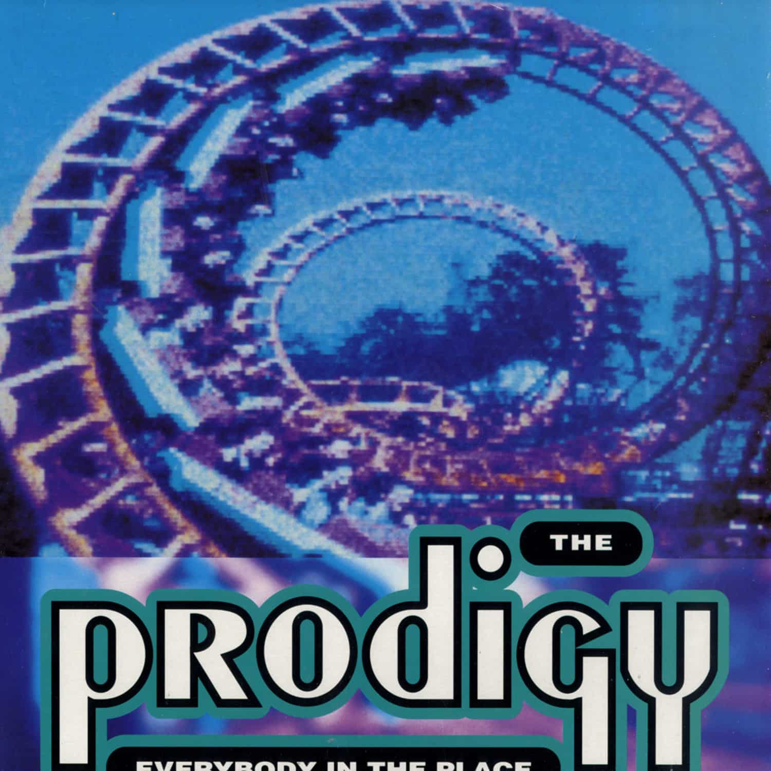 The Prodigy - EVERYBODY IN THE PLACE