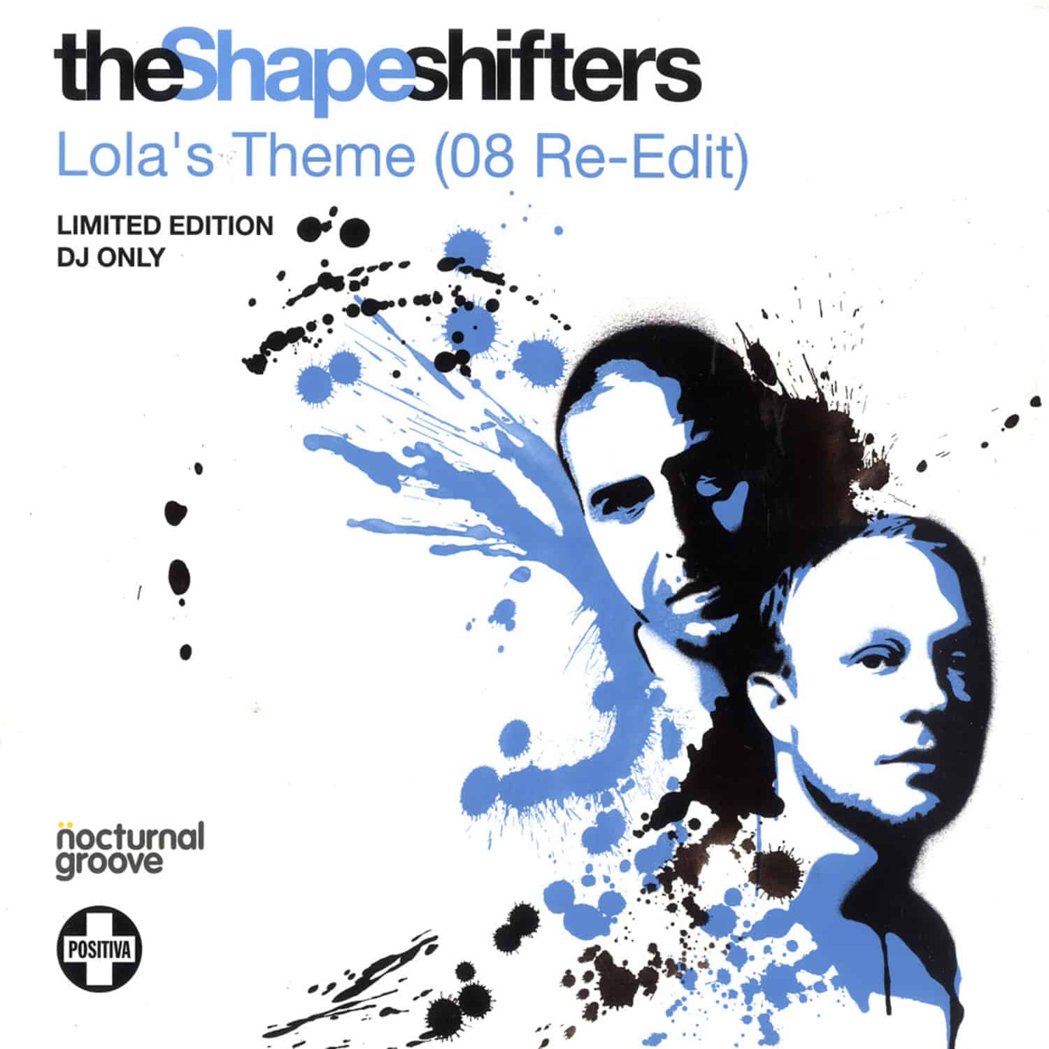 The Shapeshifters - LOLA S THEME 