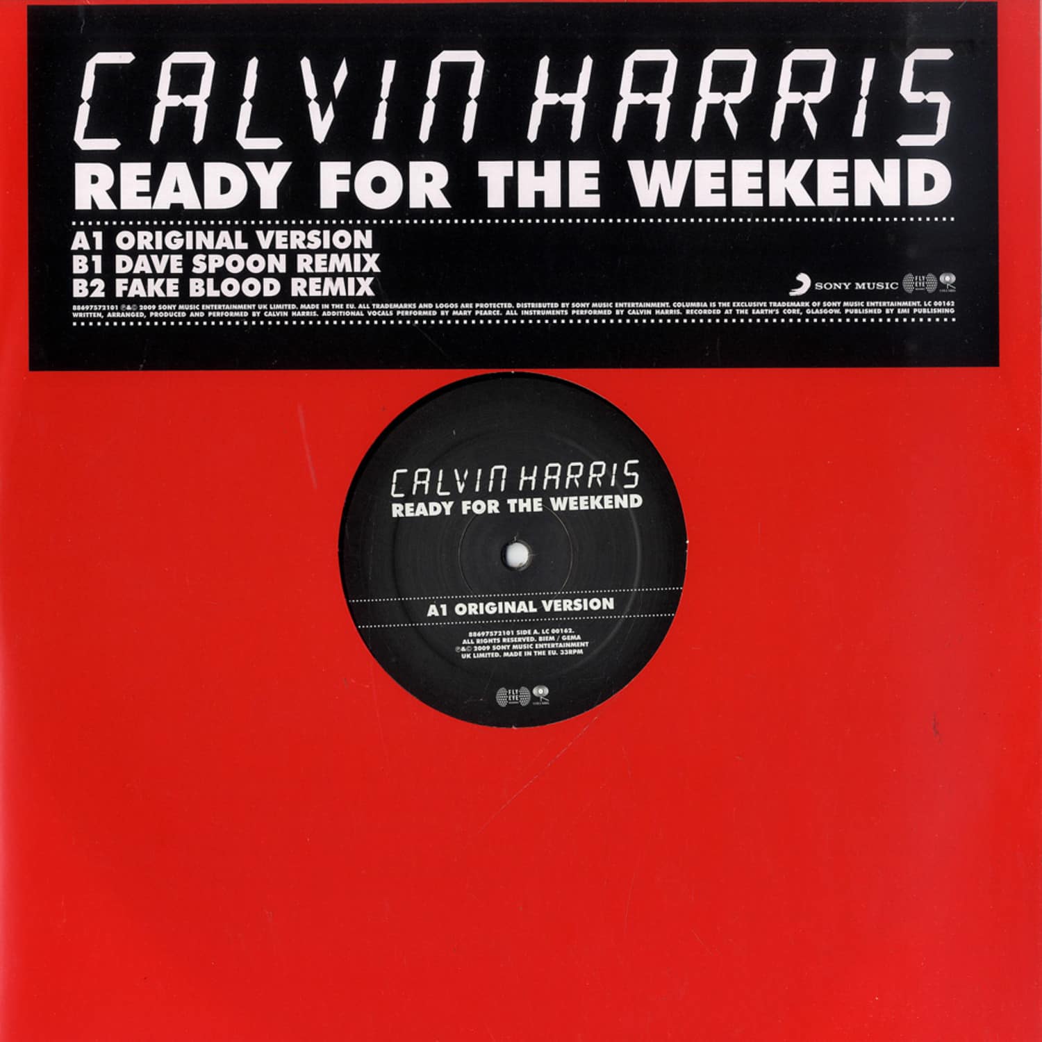 Calvin Harris - READY FOR THE WEEKEND / DAVE SPOON REMIX