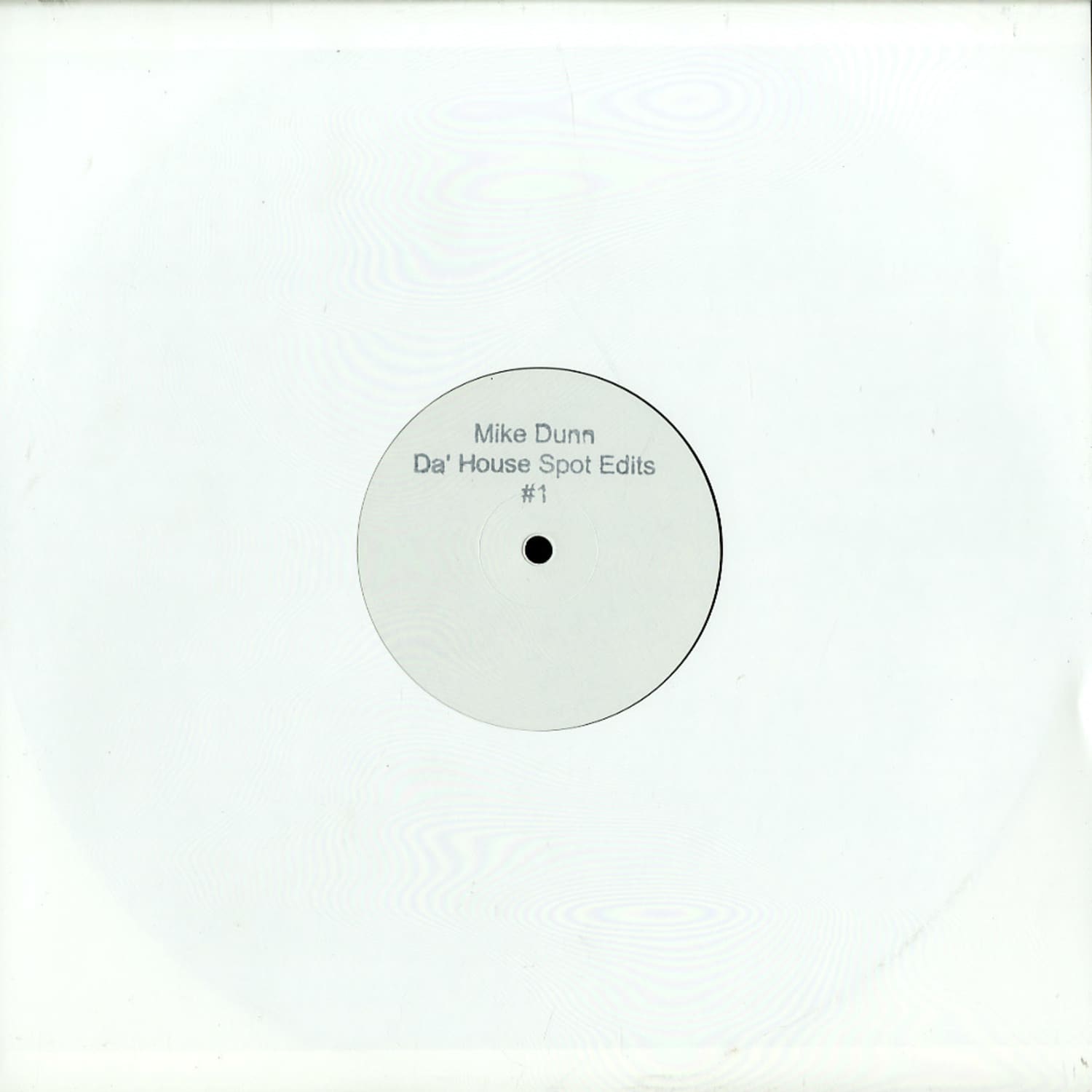 Mike Dunn Presents - Da House Spot Edits 1