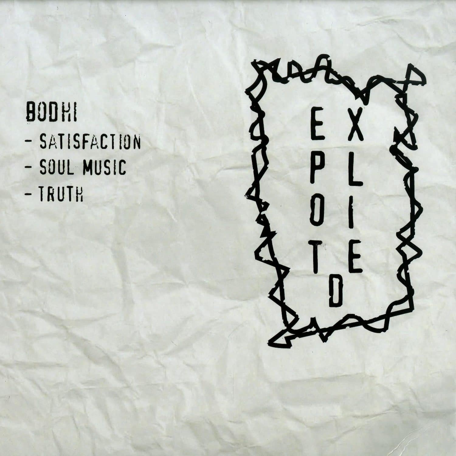 Bodhi - SATISFACTION EP 