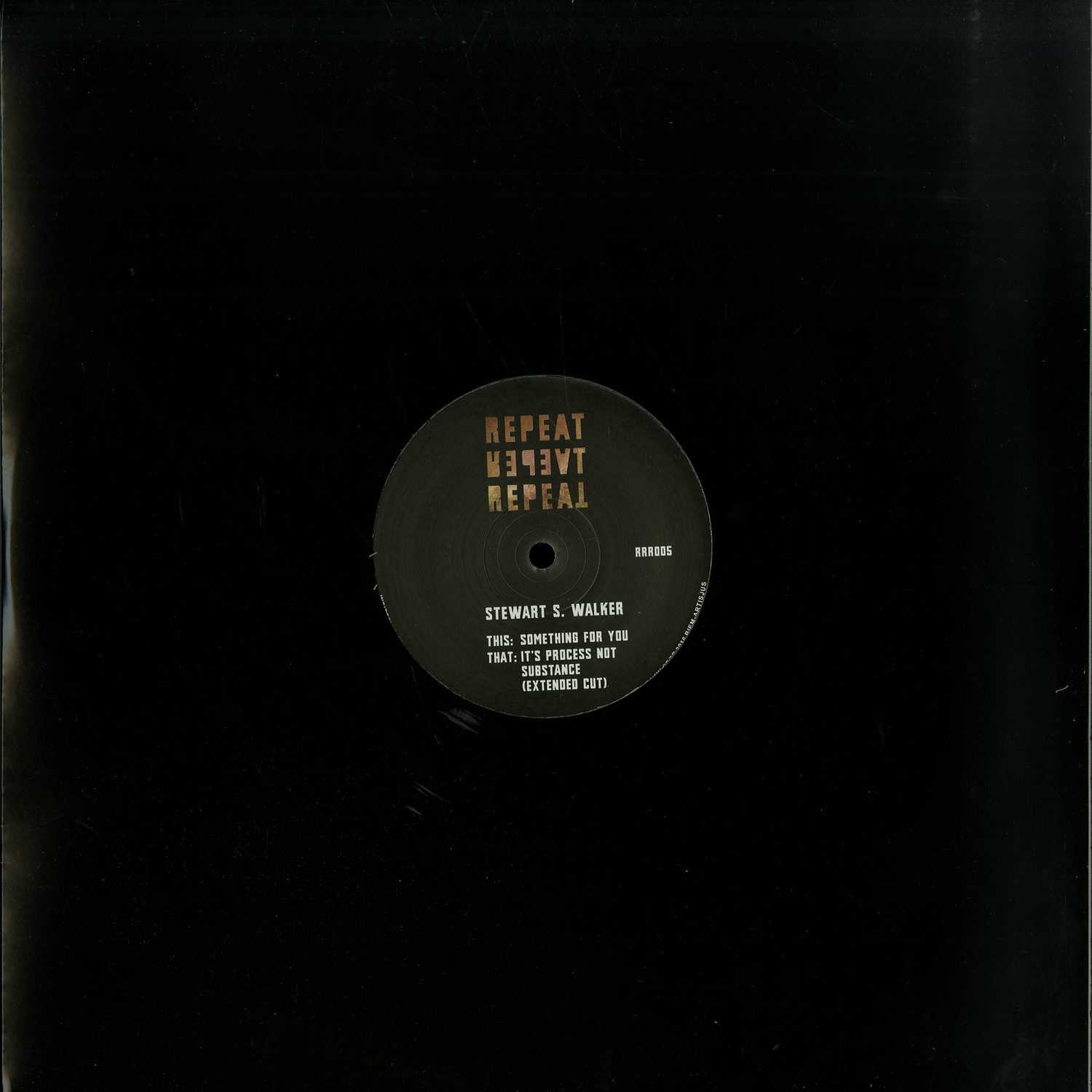 Stewart S. Walker - ITS PROCESS NOT SUBSTANCE / SOMETHING FOR YOU