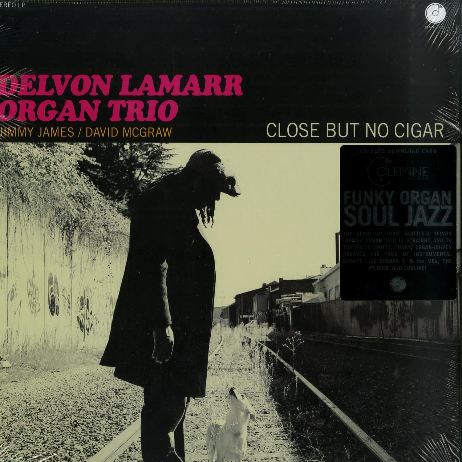 Delvon Lamarr Organ Trio - CLOSE BUT NO CIGAR 
