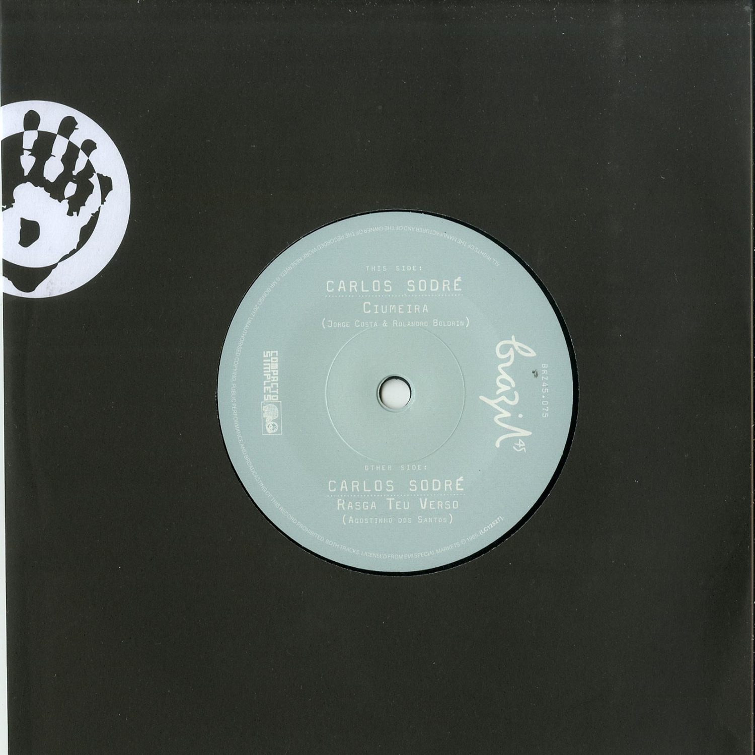 Carlos Sodre - CUMEIRA / RASGA TEU VERSO 