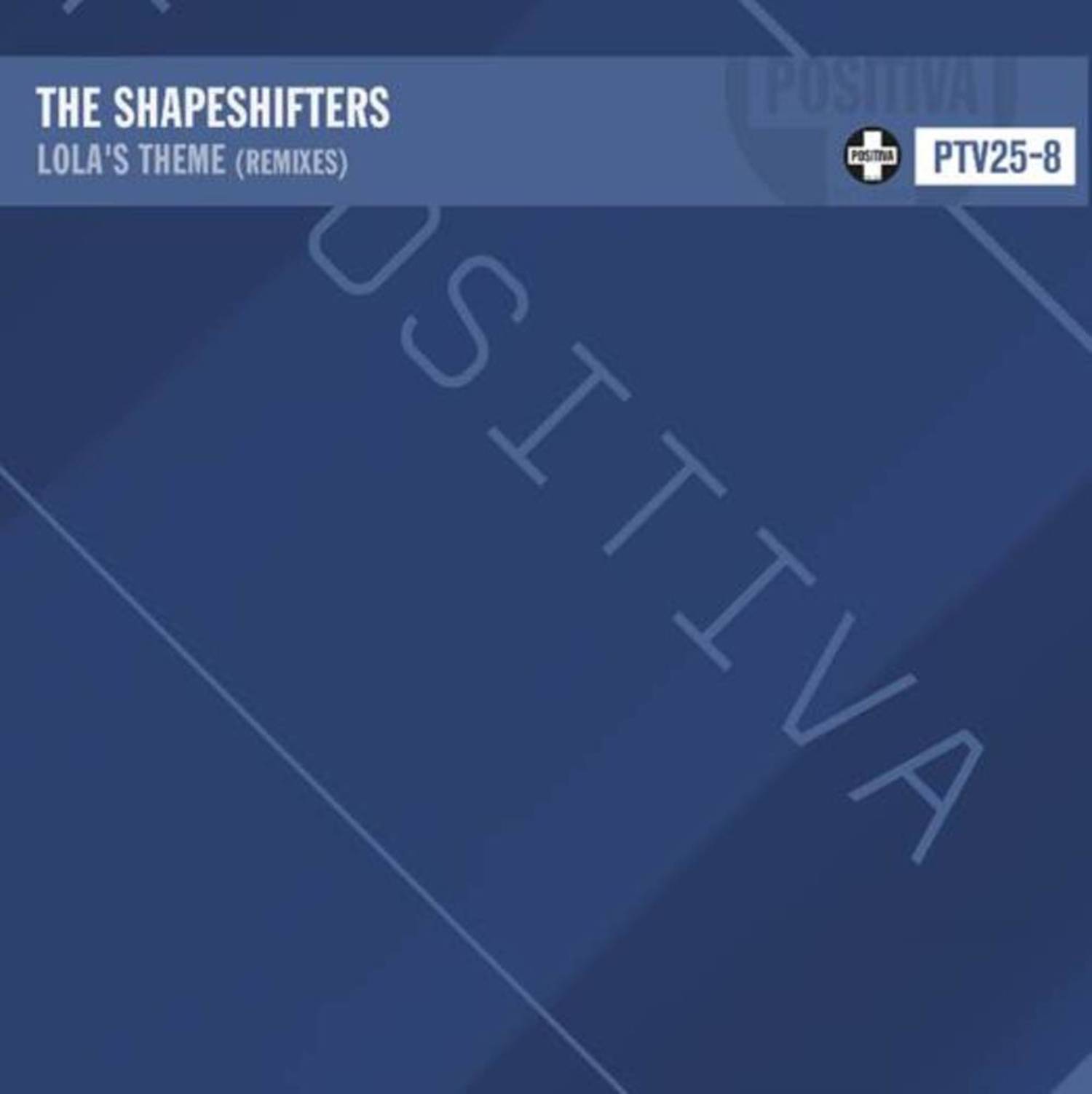 The Shapeshifters - LOLAS THEME 