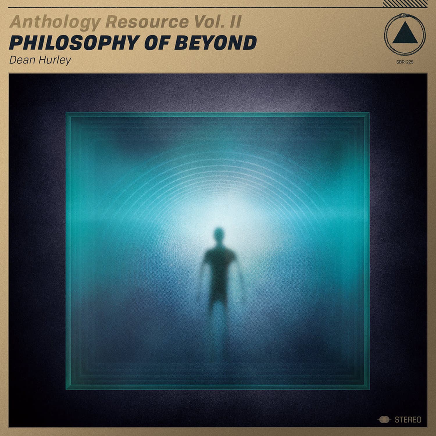 Dean Hurley - ANTHOLOGY RESOURCE VOL. II: PHILOSOPHY OF BEYOND 