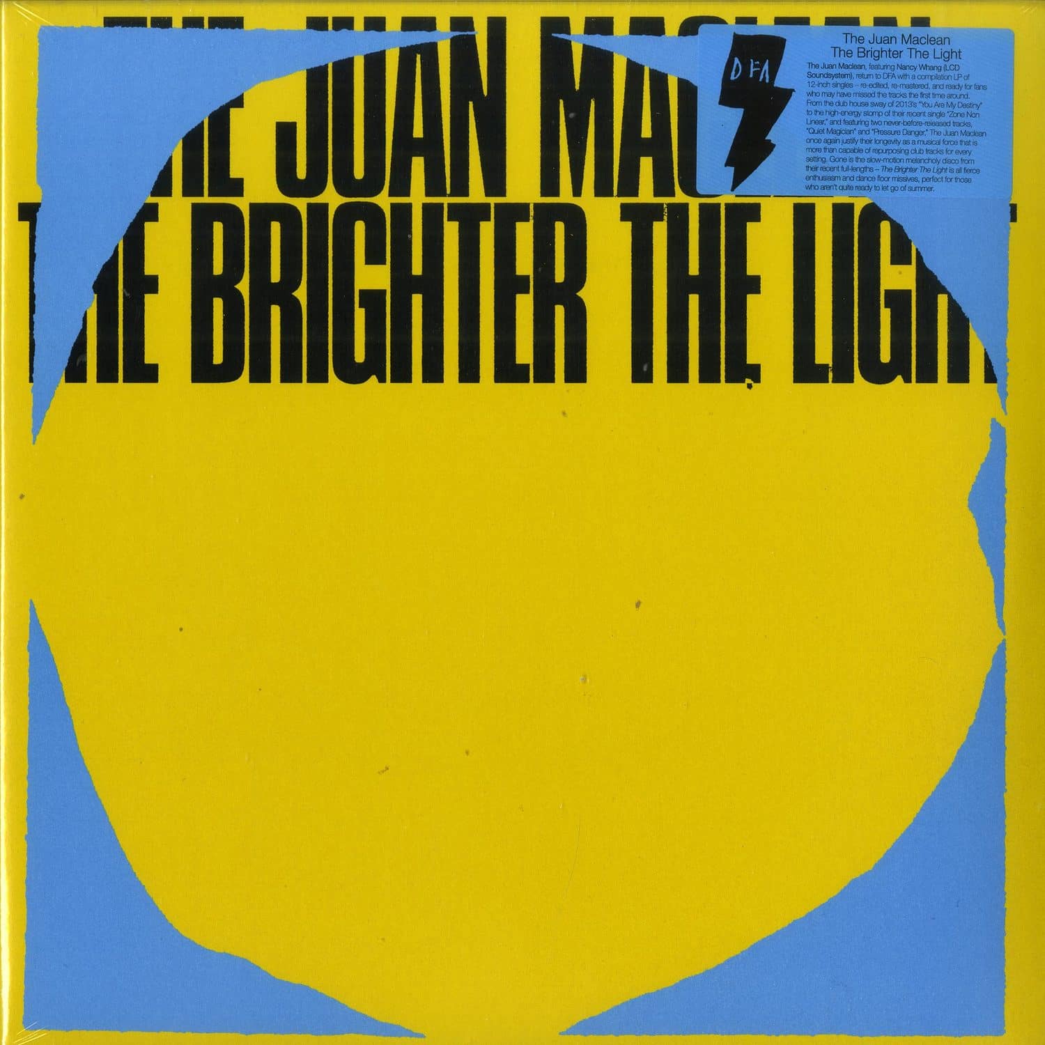 The Juan MacLean - THE BRIGHTER THE LIGHT 