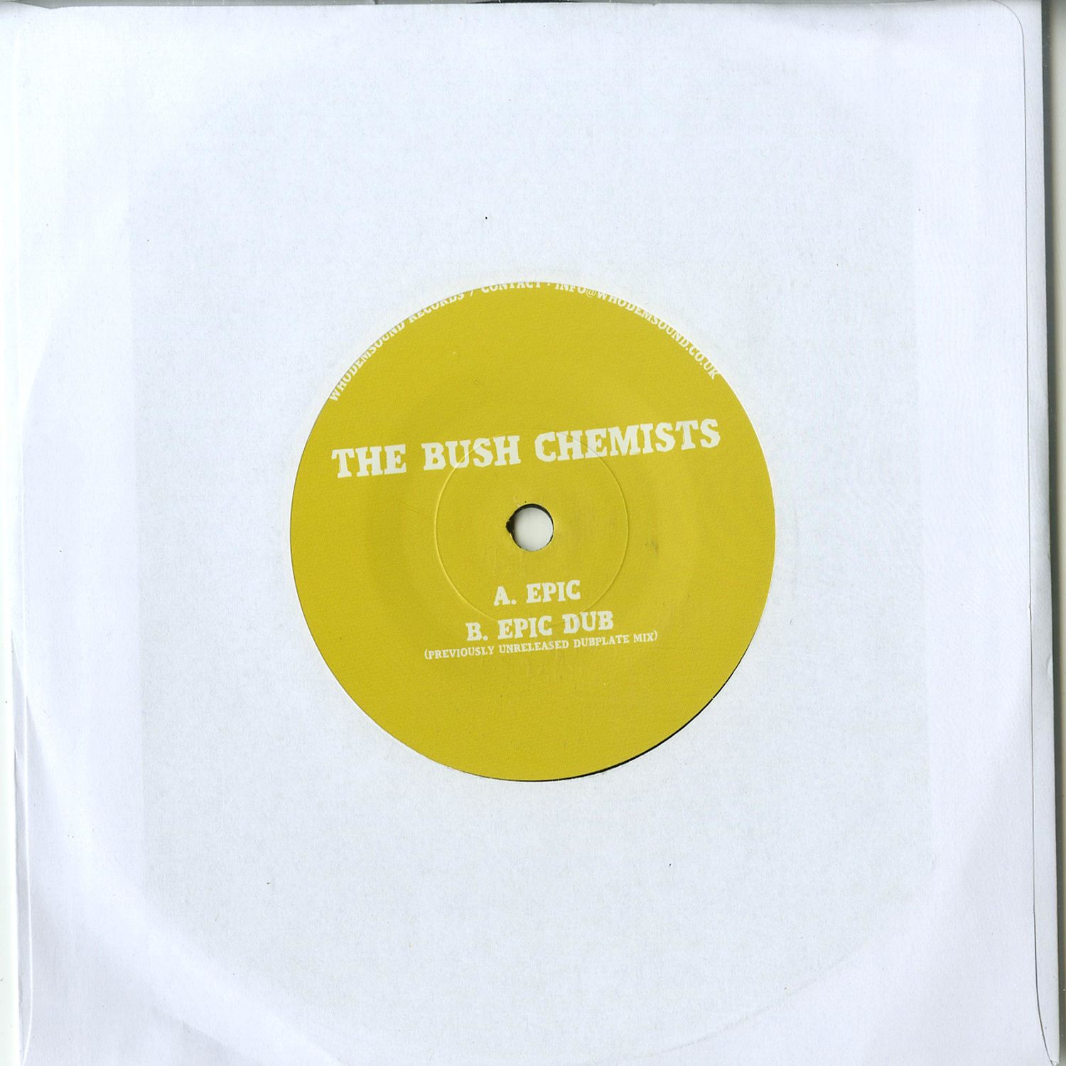 The Bush Chemists - EPIC / EPIC DUB 