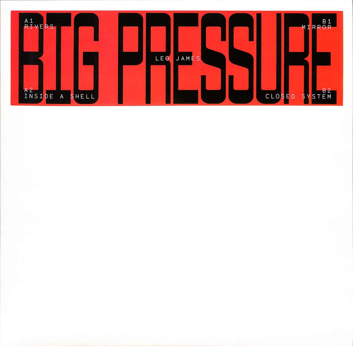 Leo James - BIG PRESSURE