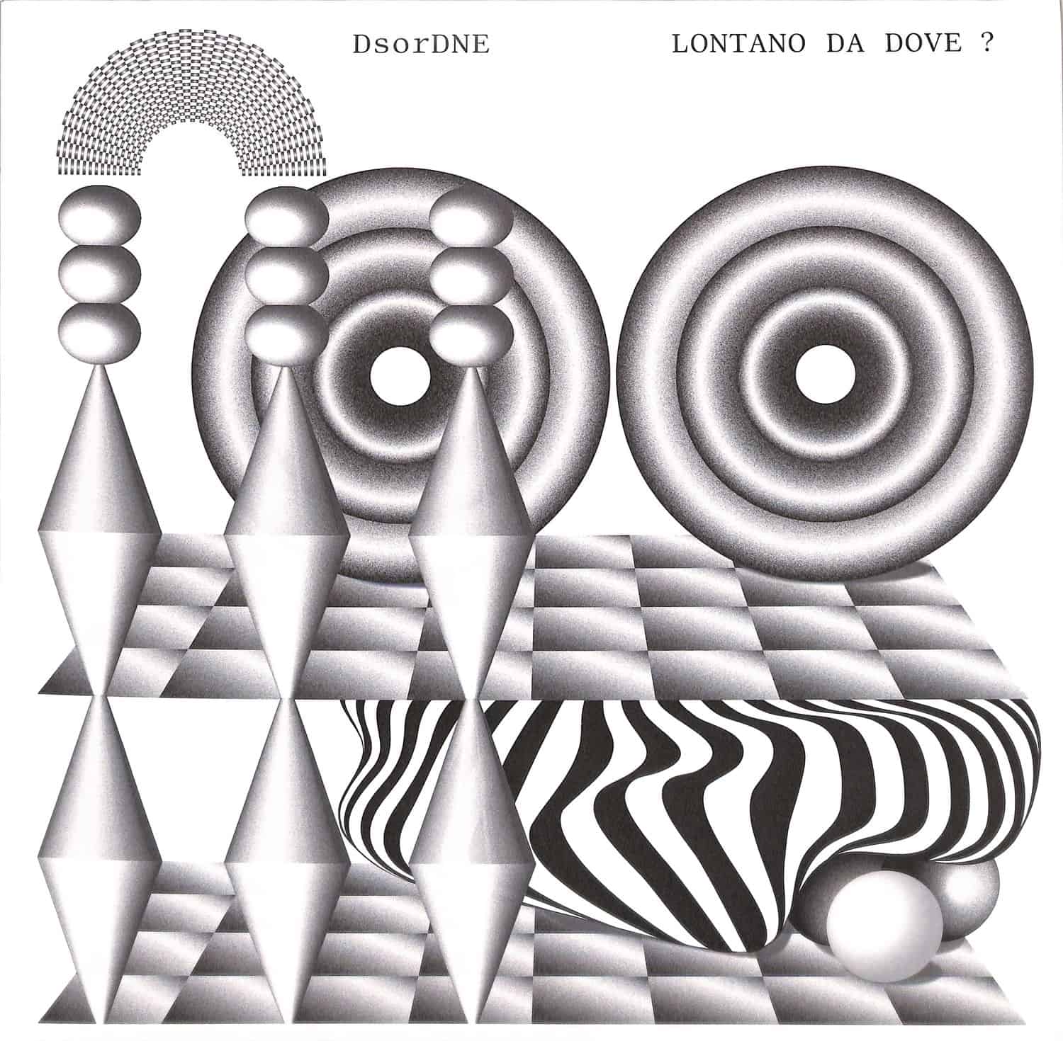 DsorDNE - LONTANO DA DOVE?