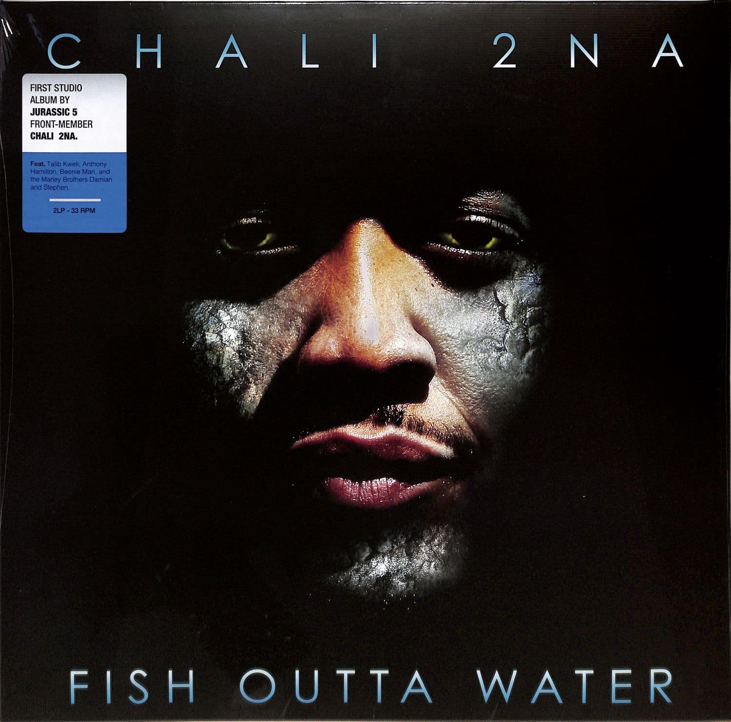 Chali 2na - FISH OUTTA WATER 
