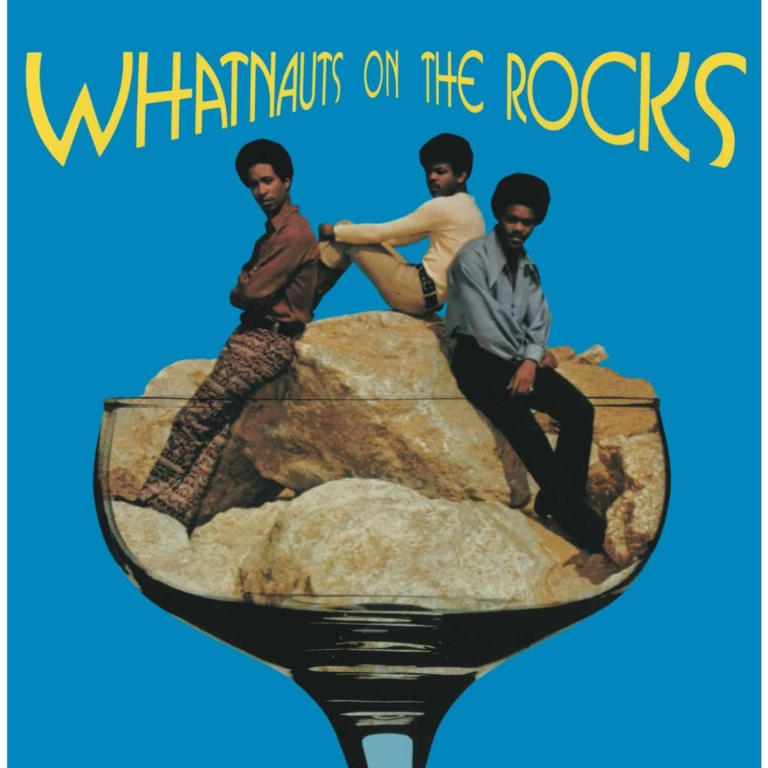  The Whatnauts - WHATNAUTS ON THE ROCKS 