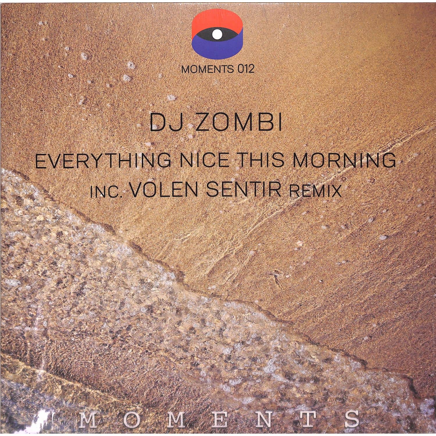 Dj Zombi - EVERYTHING NICE THIS MORNING 