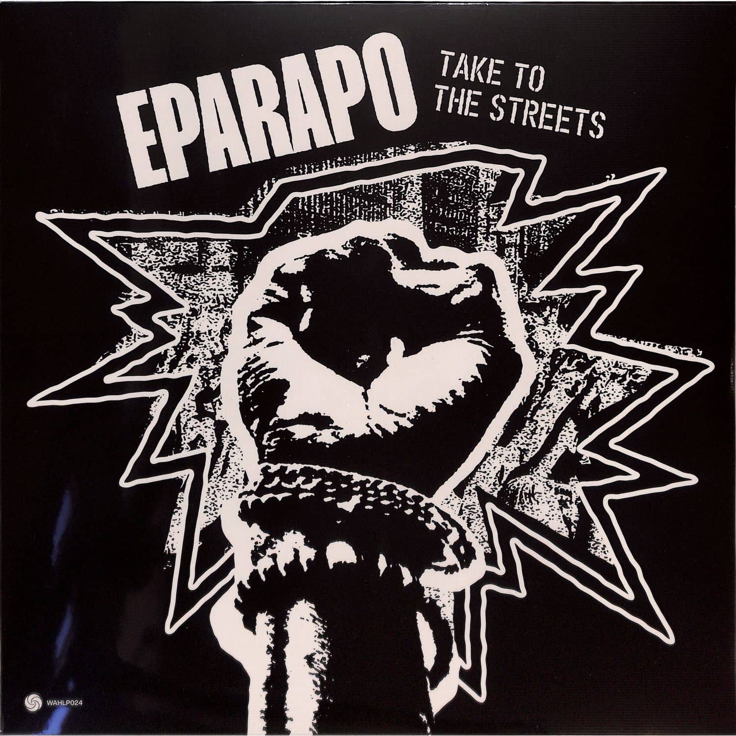 Eparapo - TAKE TO THE STREETS 