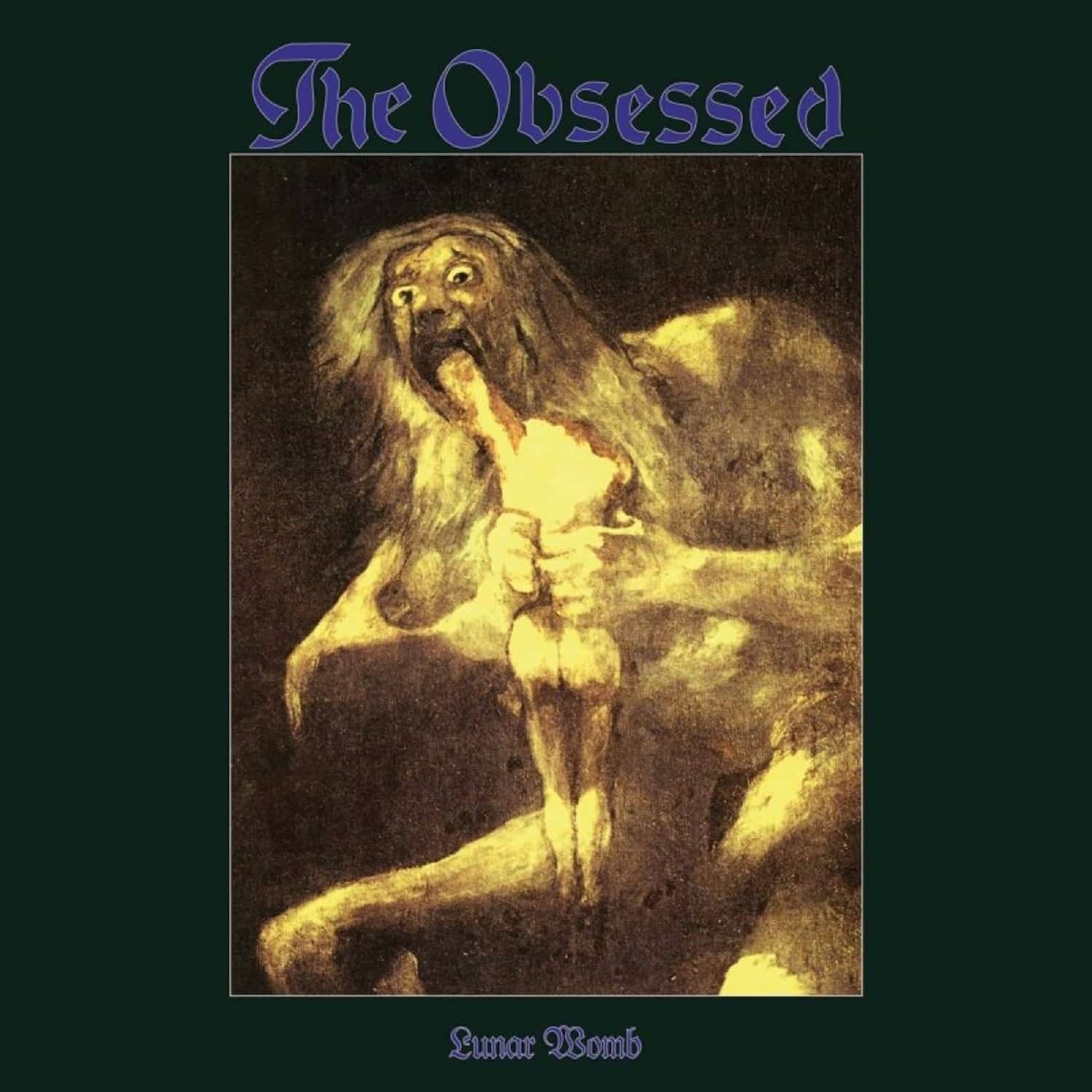 The Obsessed - LUNAR WOMB 