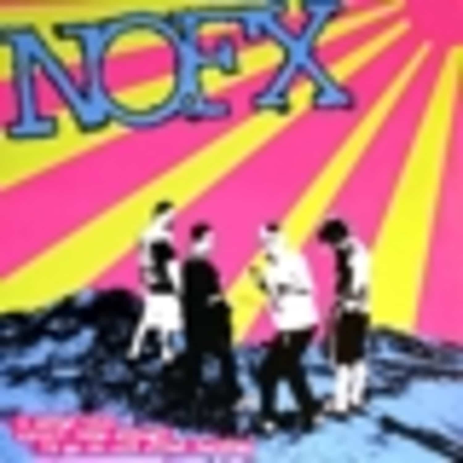 NOFX - 22 SONGS THAT WERENT GOOD 