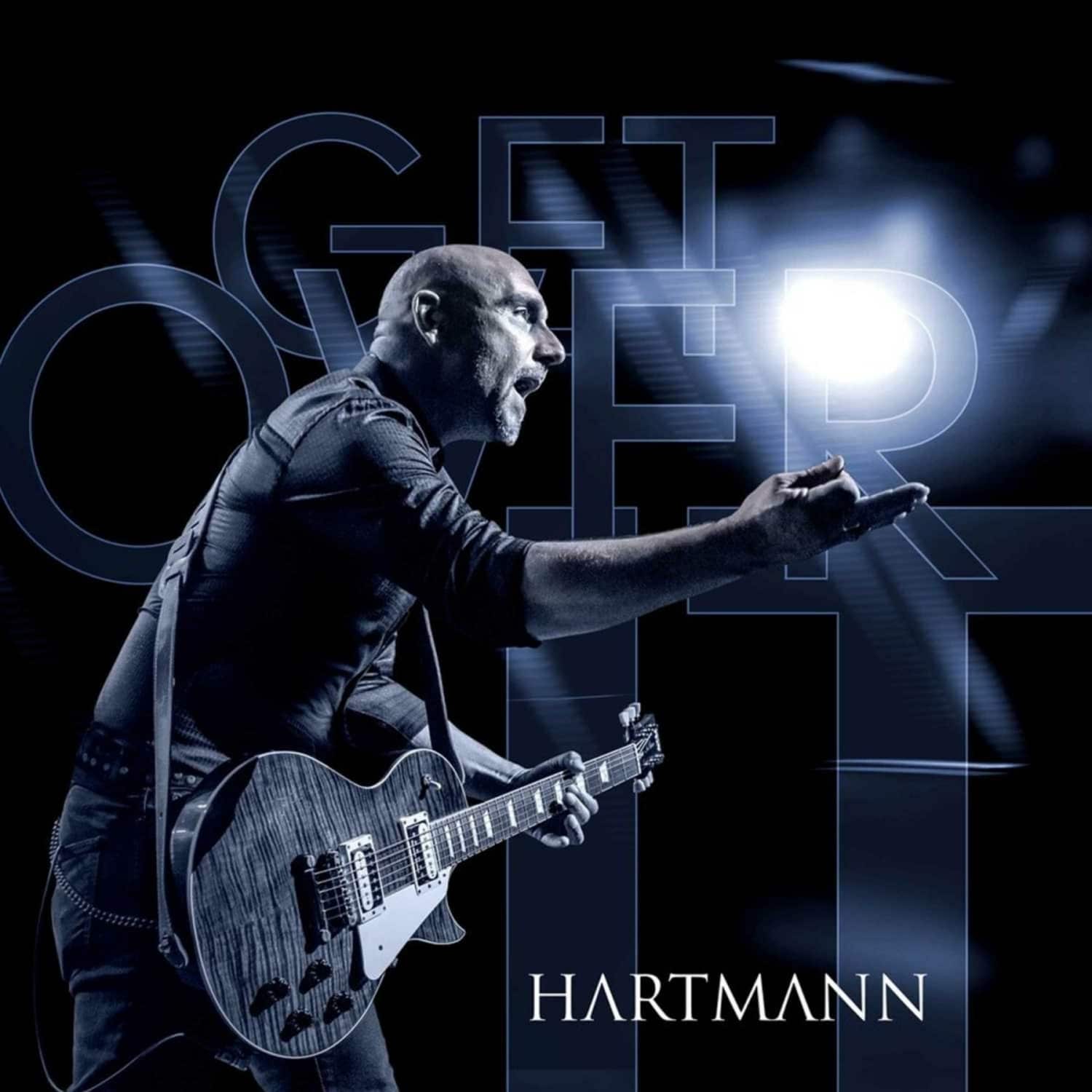 HARTMANN - GET OVER IT 