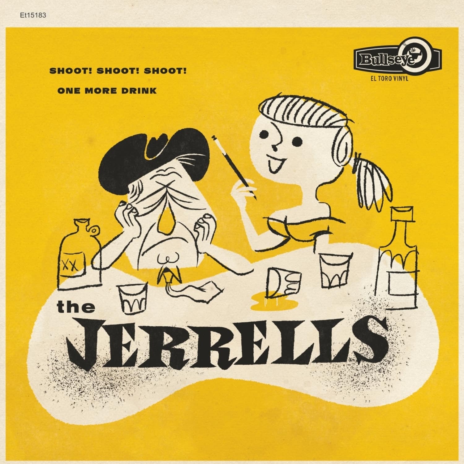 The Jerrels - SHOOT! SHOOT! SHOOT! / ONE MORE DRINK 