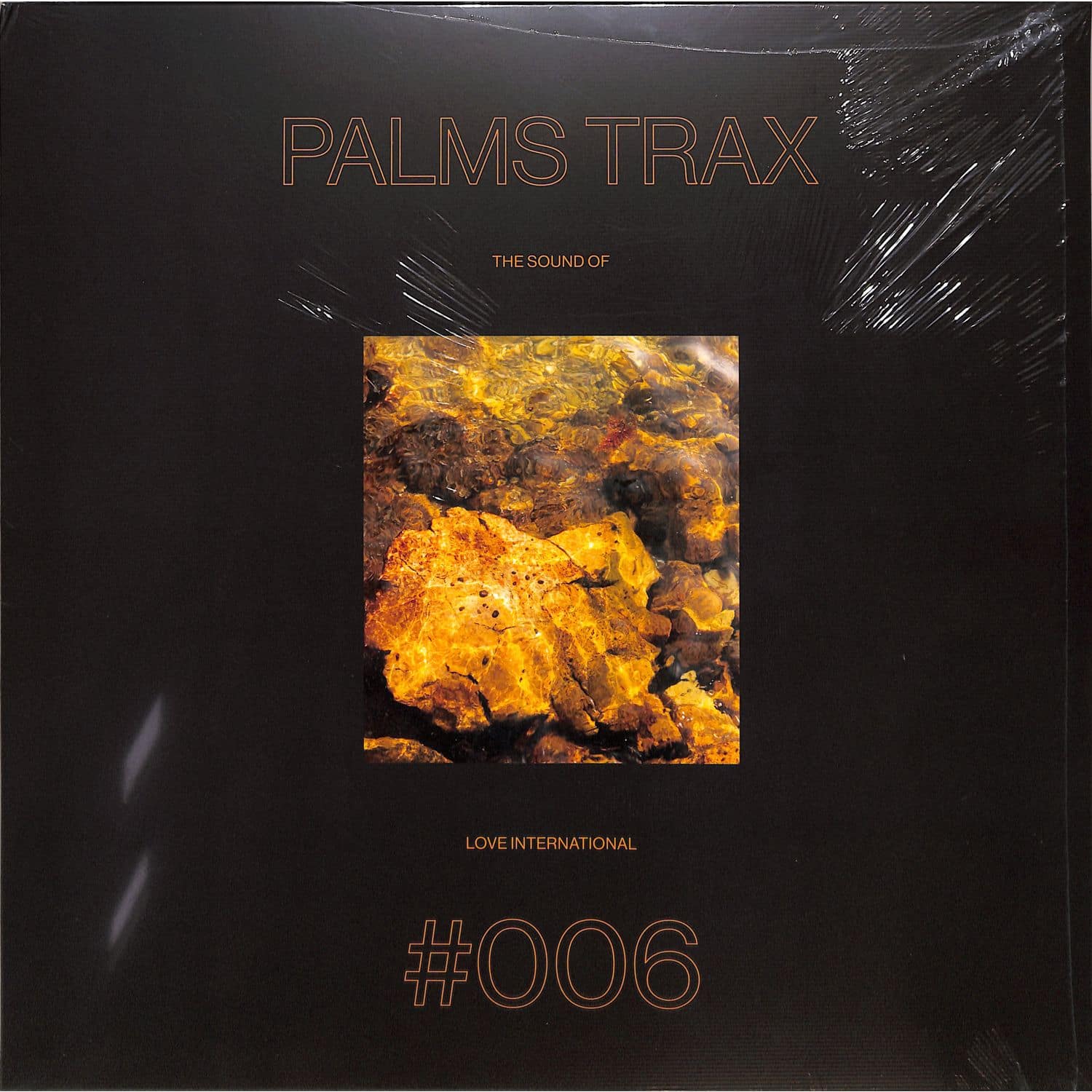 Palms Trax presents Various Artists - THE SOUND OF LOVE INTERNATIONAL #006 