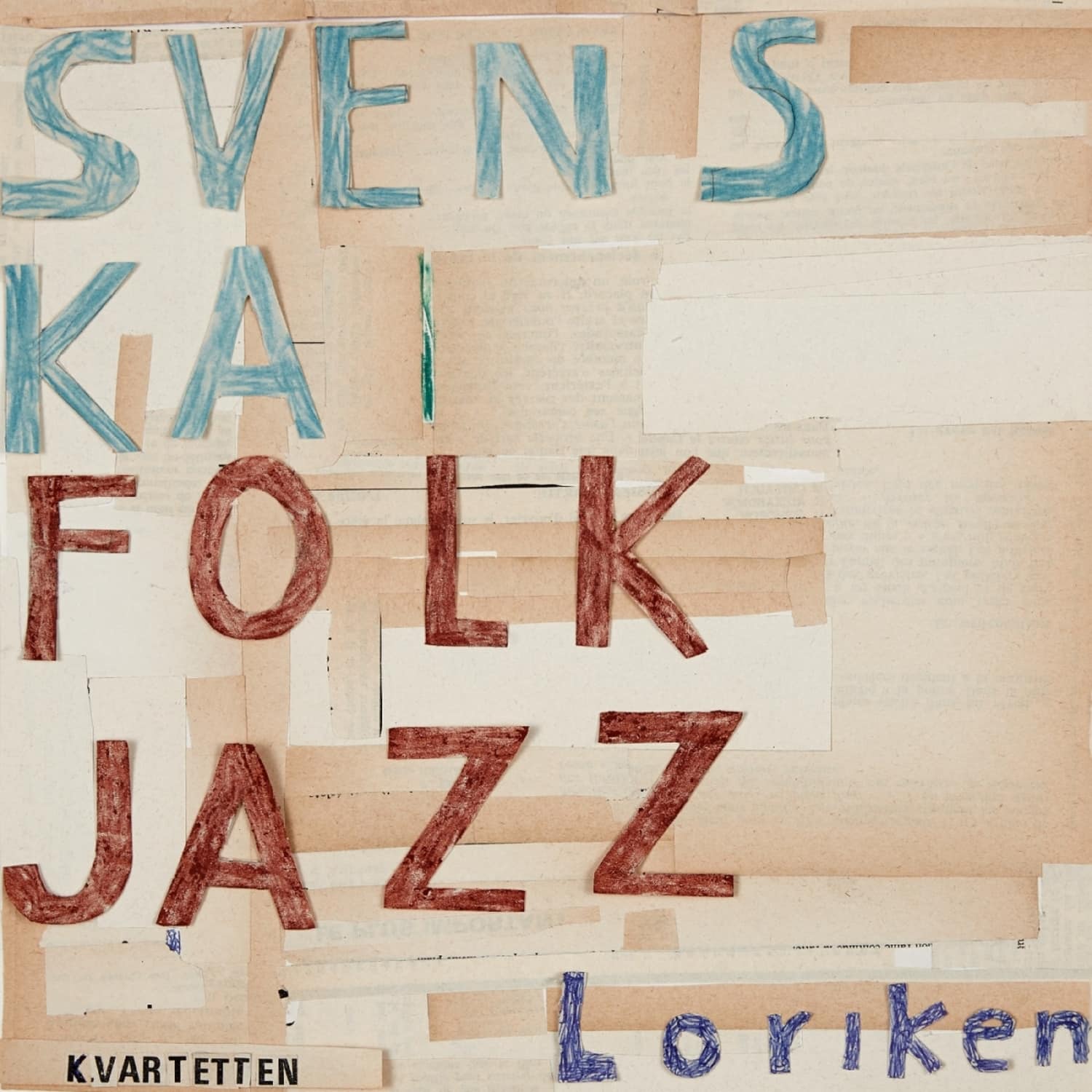 Svenska Folkjazzkvartetten - LORIKEN 