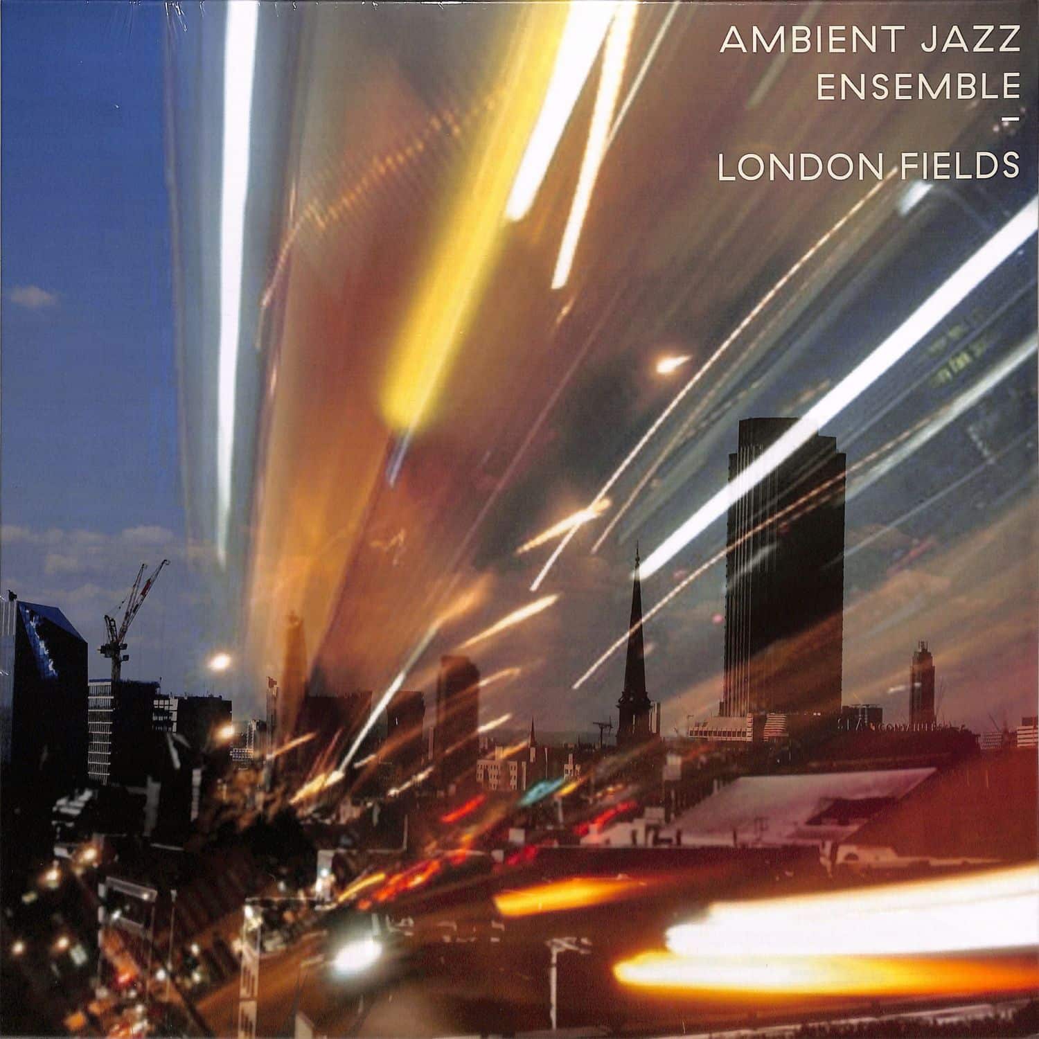 Ambient Jazz Ensemble - LONDON FIELDS 