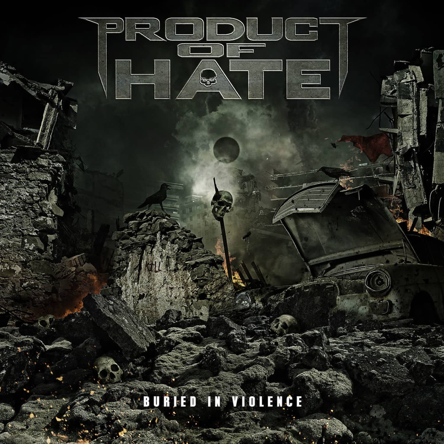 Product of Hate - BURIED IN VIOLENCE 