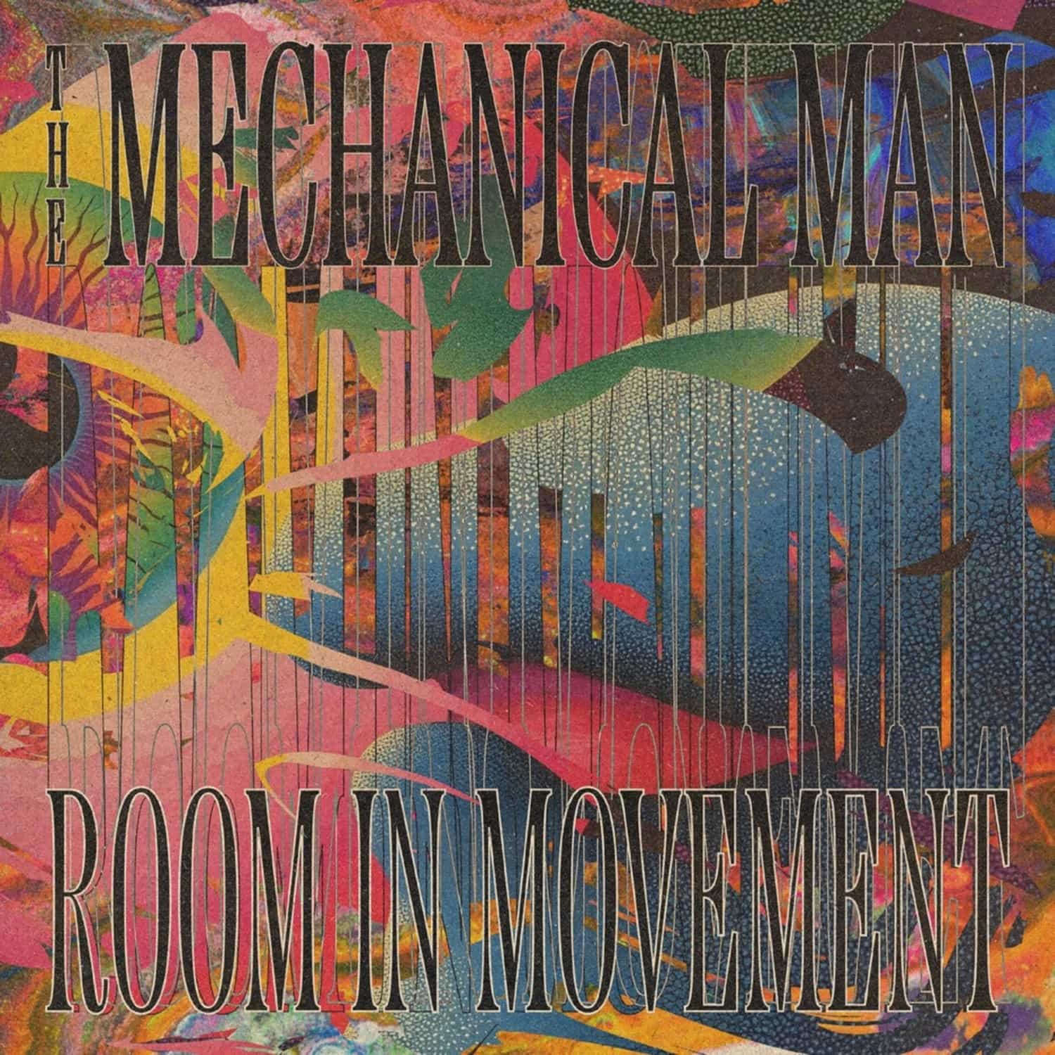 The Mechanical Man - ROOM IN MOVEMENT