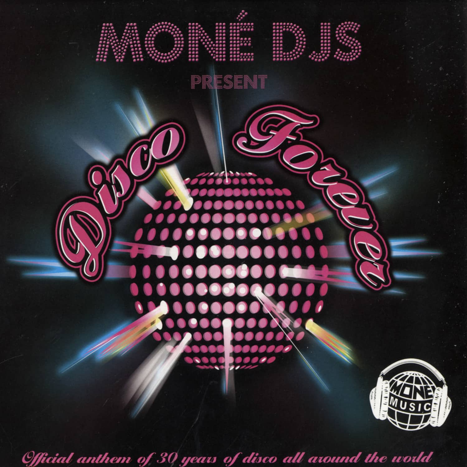 Mone DJs - DISCO FOREVER