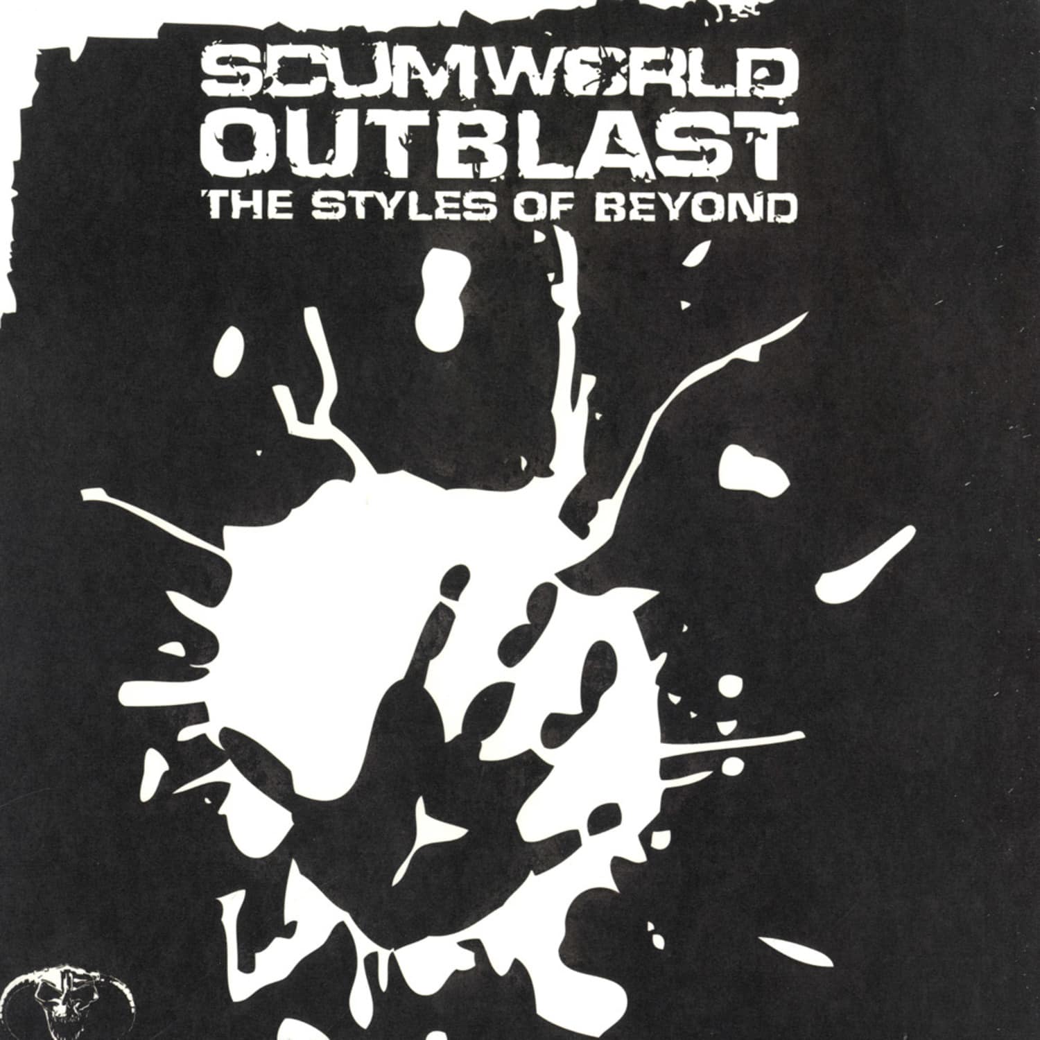 Outblast - SCUMWORLD / THE STYLES OF BEYOND