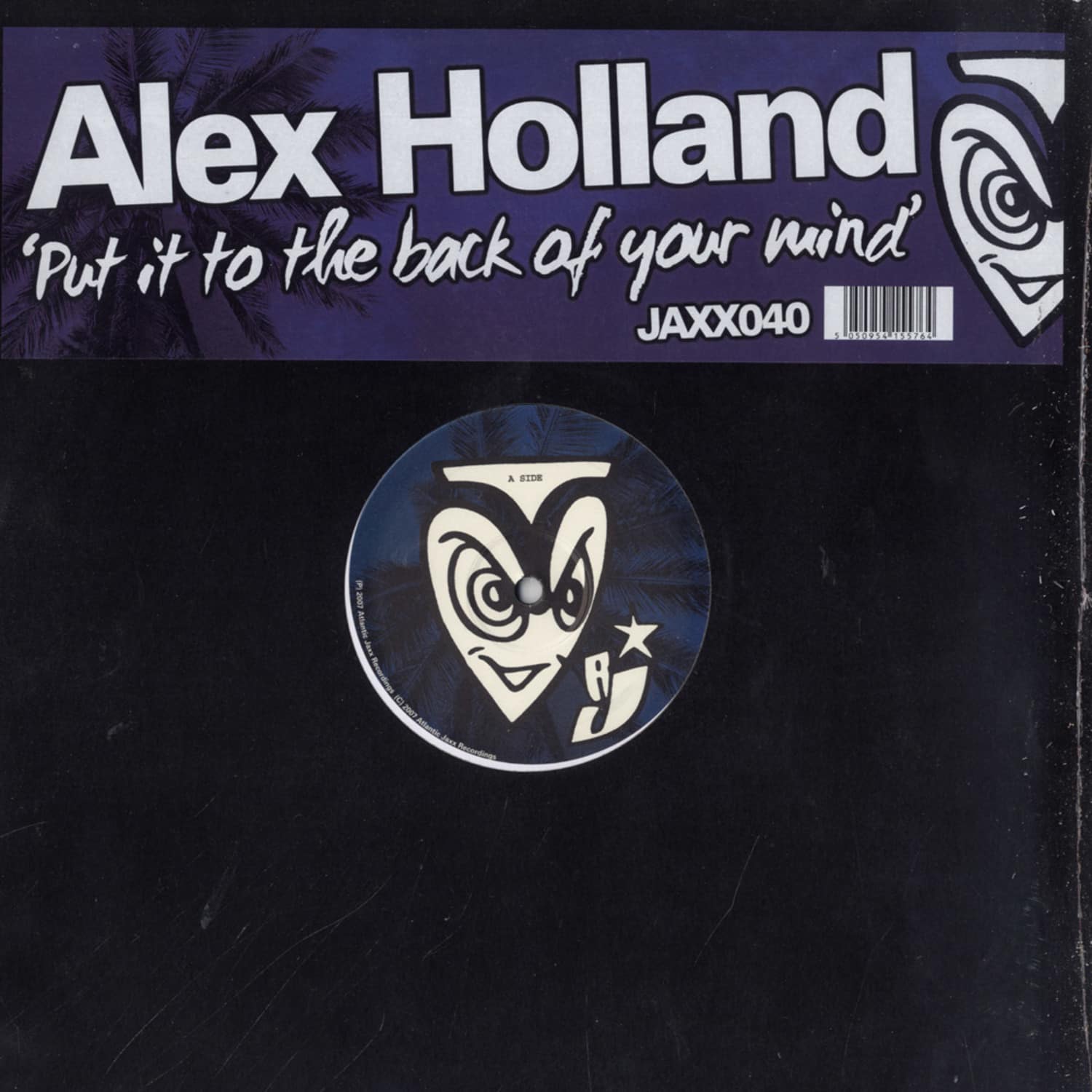 Alex Holland - PUT IT TO THE BACK OF YOUR MIND