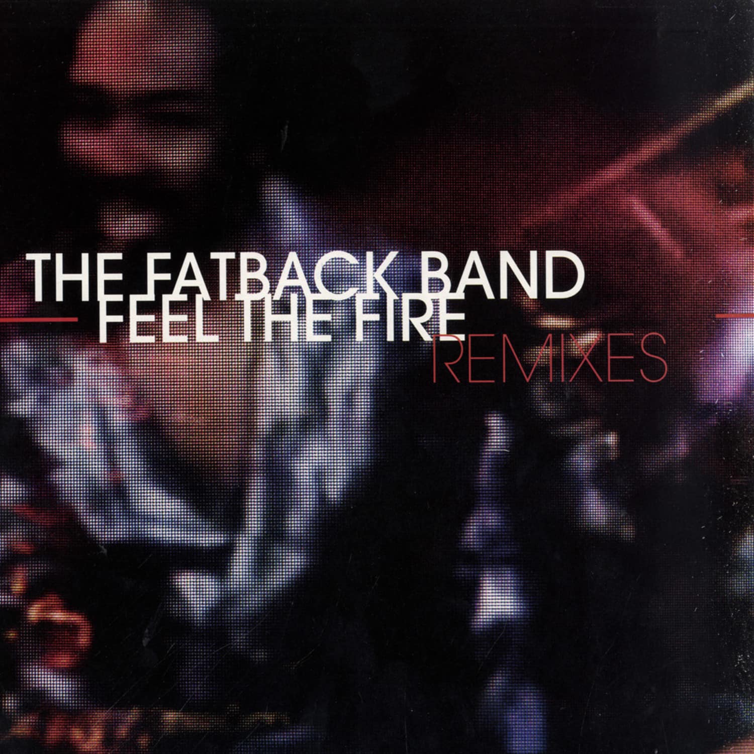 The Fatback Band - FEEL THE FIRE 