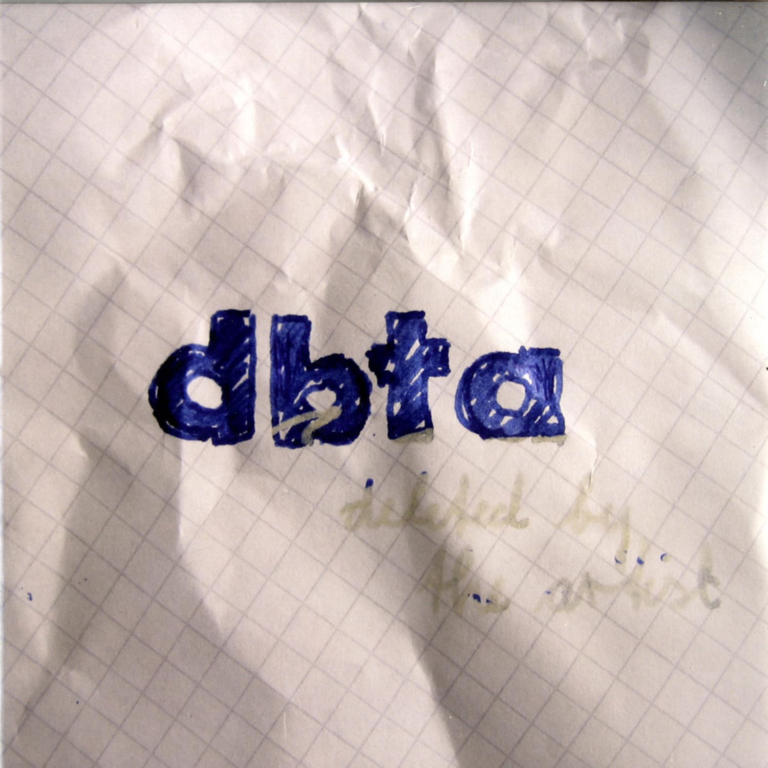 DBTA - DELETED BY THE ARTIST