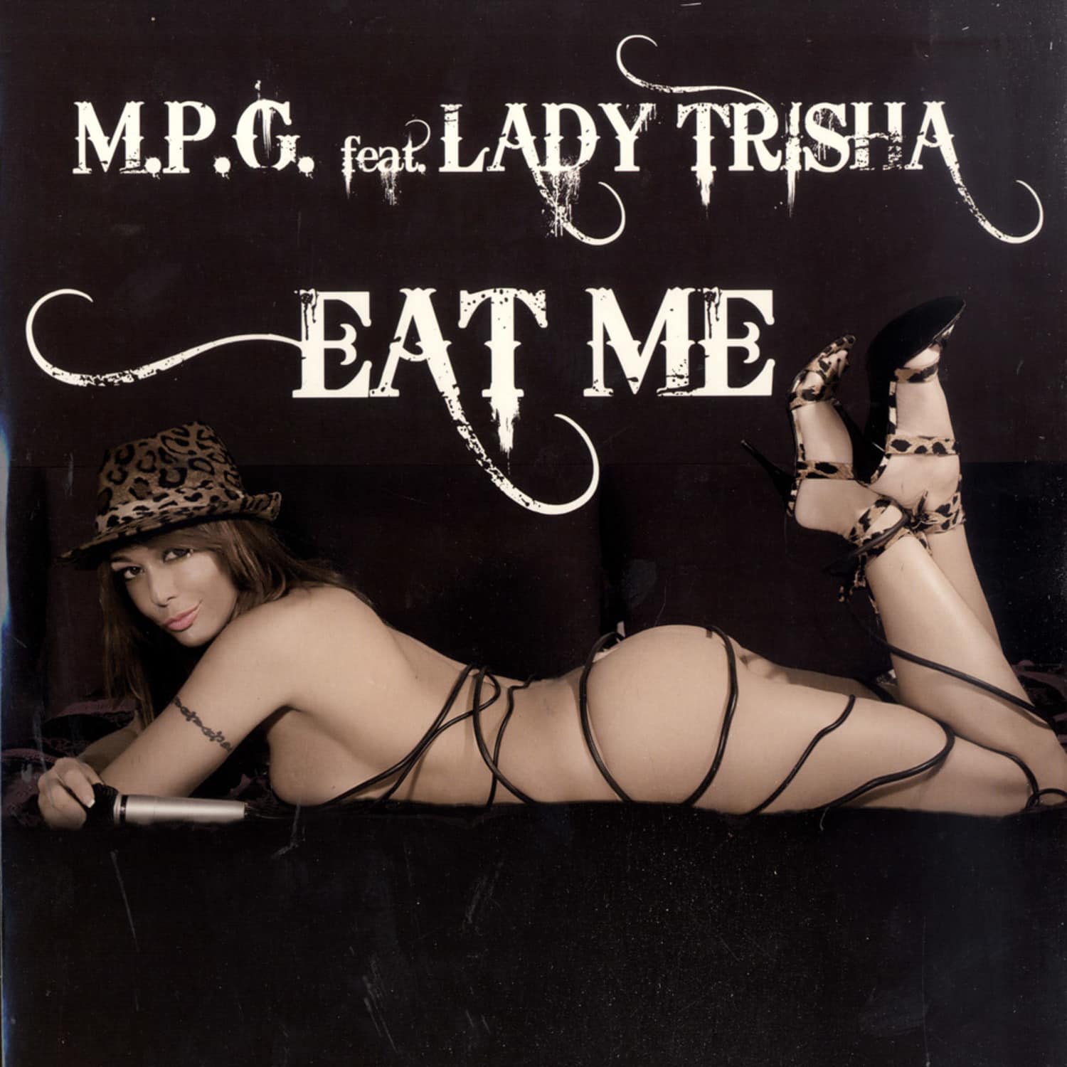 M.P.G. Feat. Lady Trisha - EAT ME