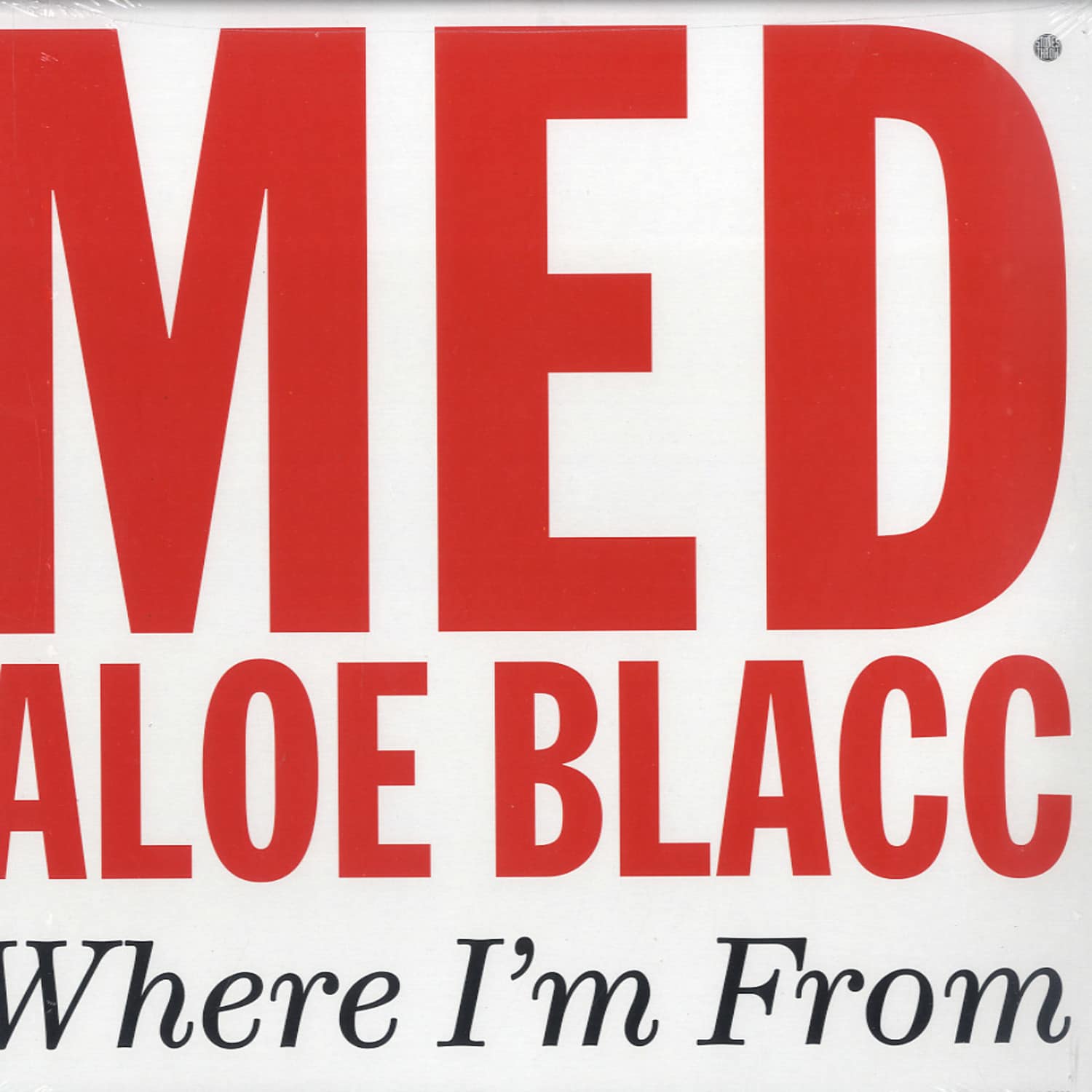Med ft. Aloe Blacc & Talib Kweli - WHERE I M FROM / CLASSIC