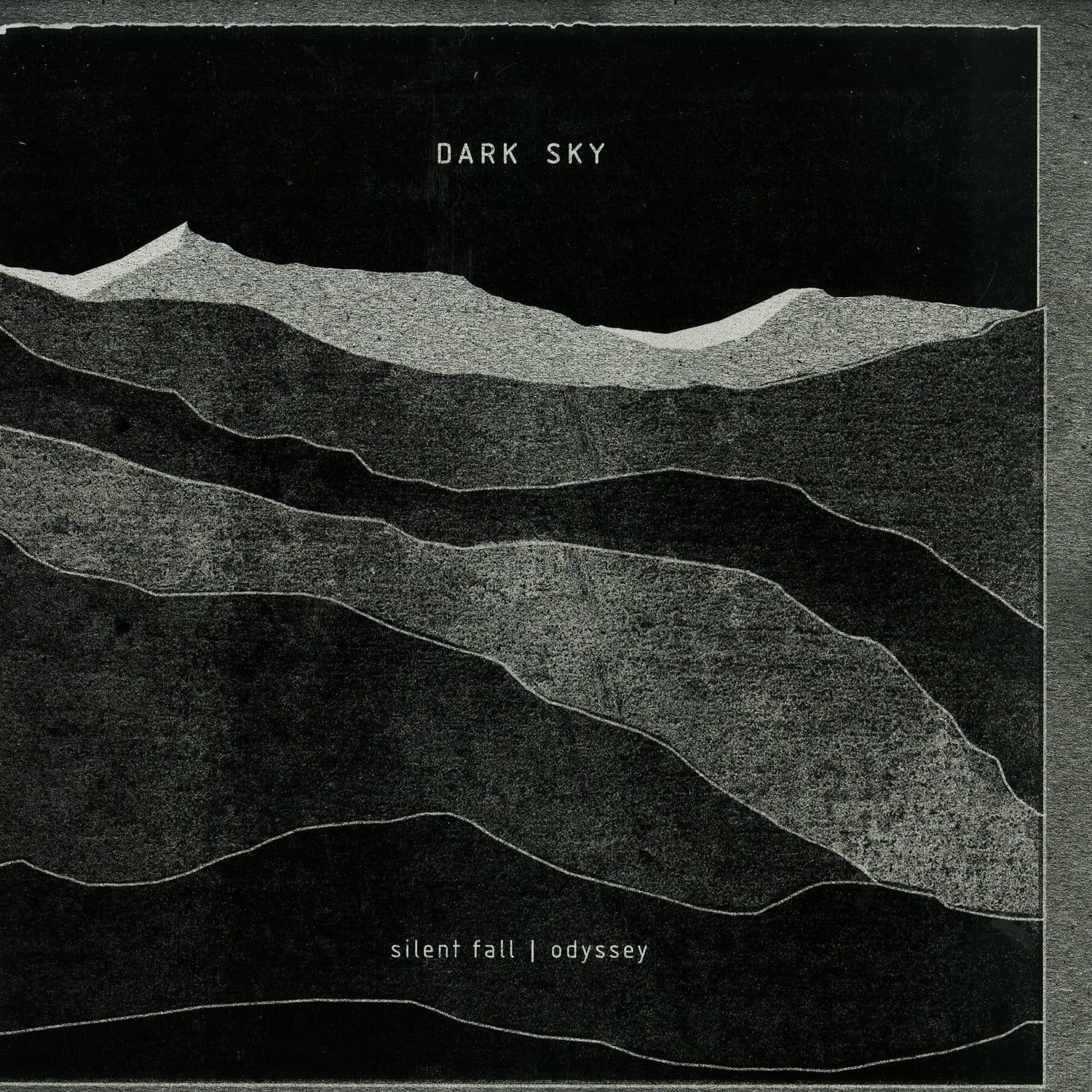 Dark Sky - SILENT FALL / ODYSSEY 