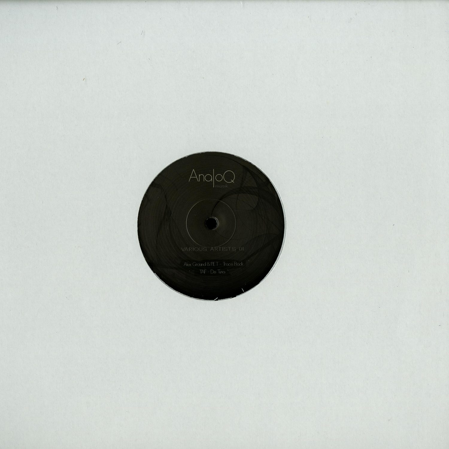 Bunte Bummler, Alex Ground & P.e.t, Dan Noel, Taf - ANALOQ MUSIK VA001 
