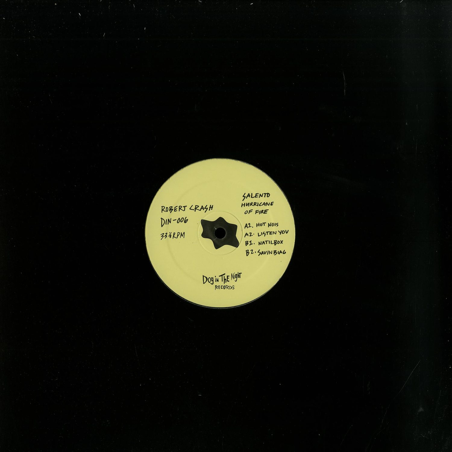 Robert Crash - SALENTO HURRICANE ON FIRE