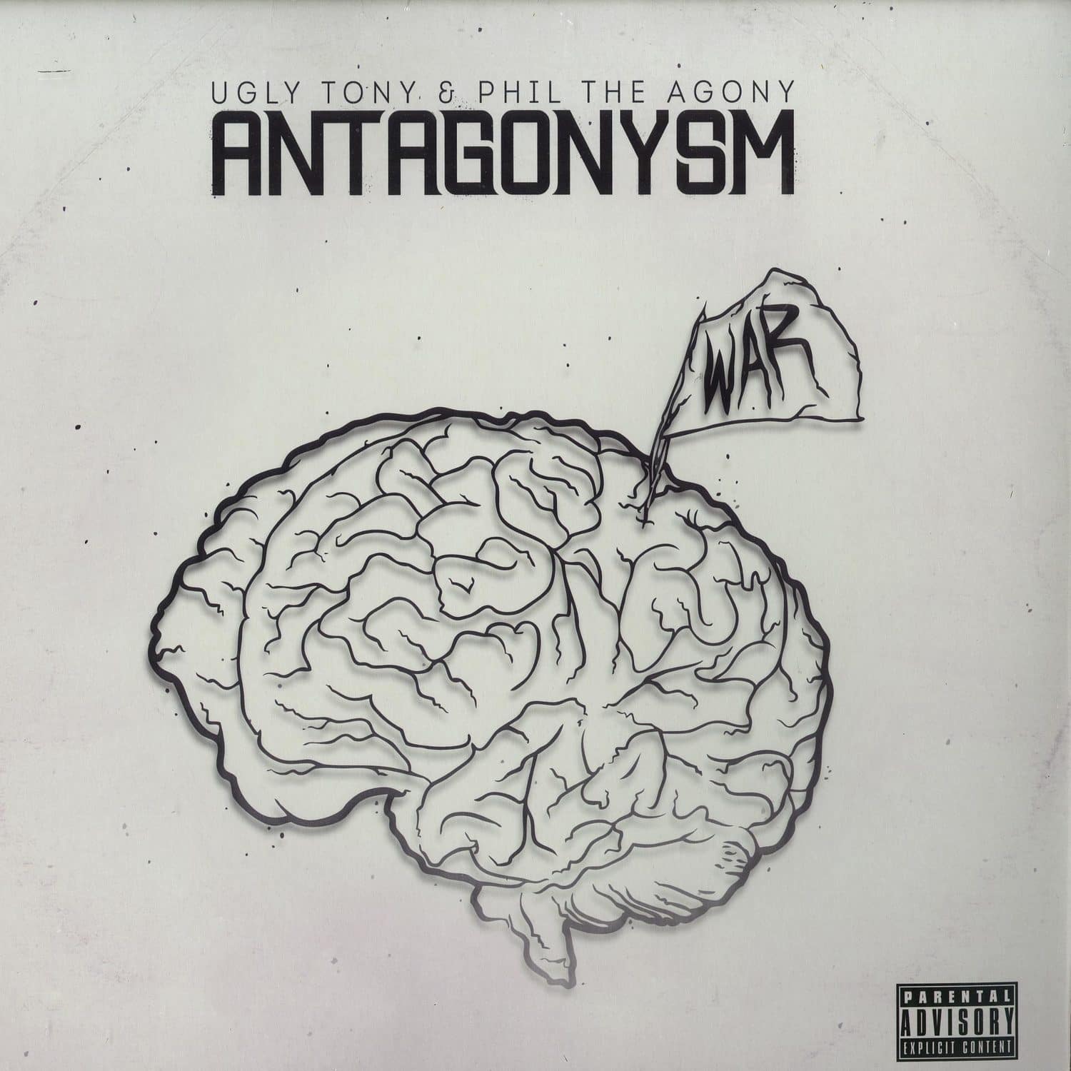 Ugly Tony & Phil The Agony - ANTAGONYSM