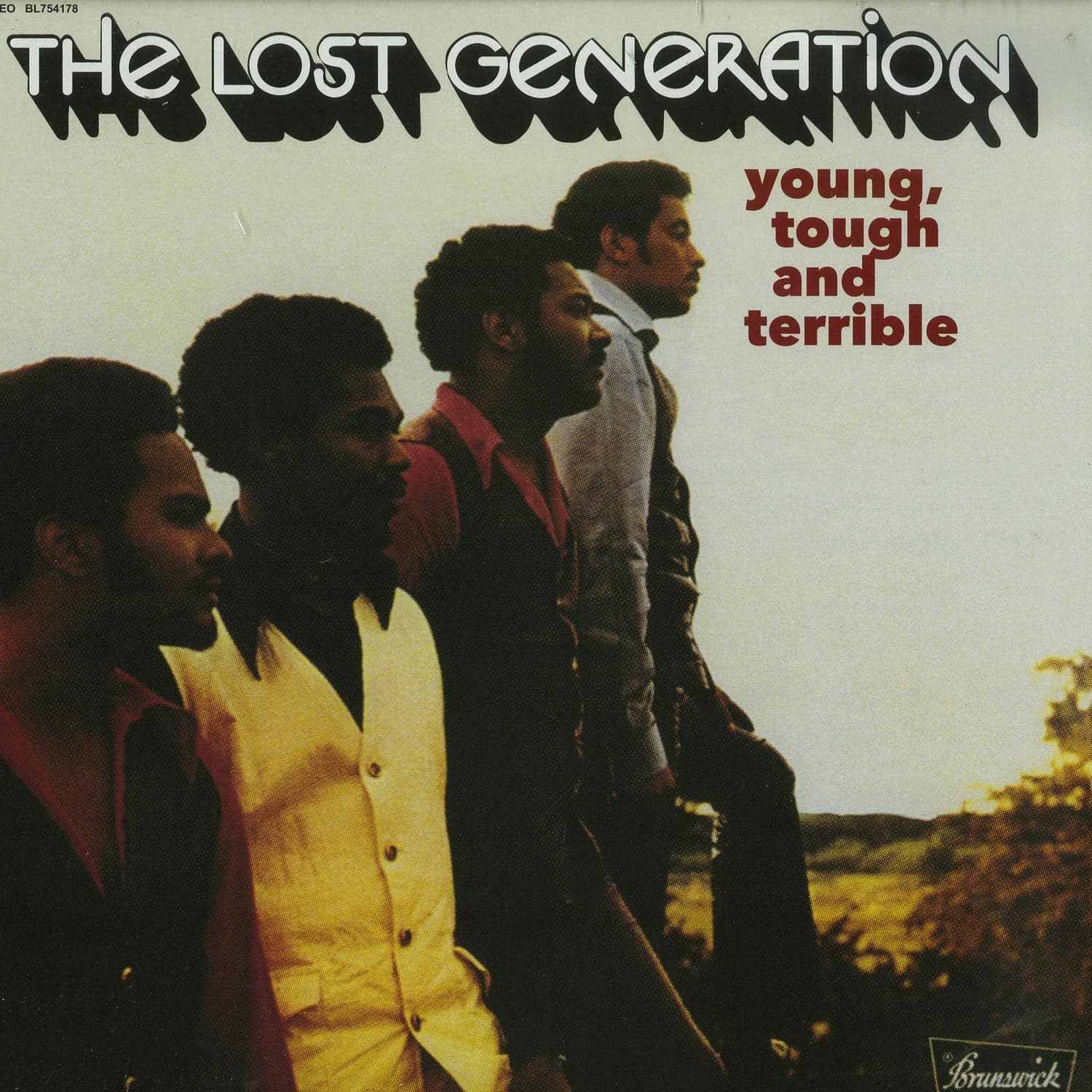 The Lost Generation - YOUNG, TOUGH AND TERRIBLE 