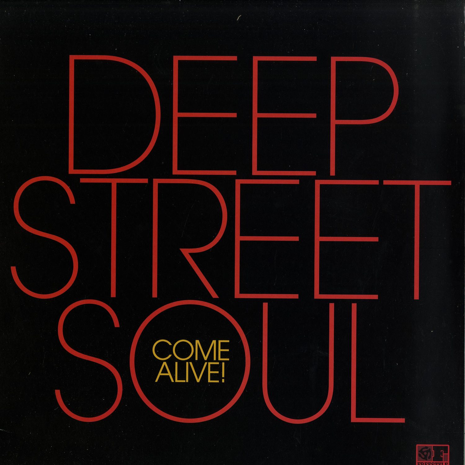 Deep Street Soul - COME ALIVE 