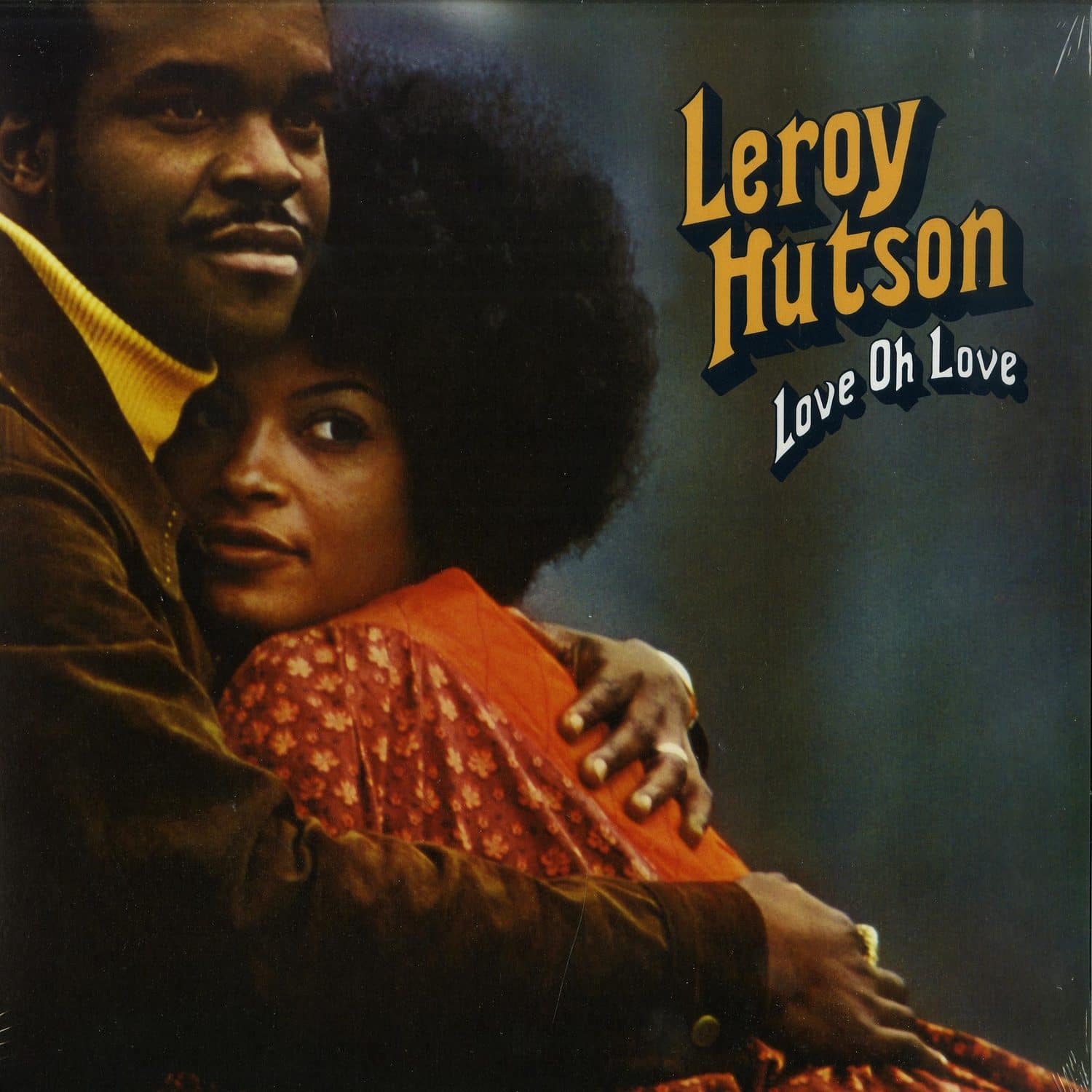 Leroy Hutson - LOVE OH LOVE 
