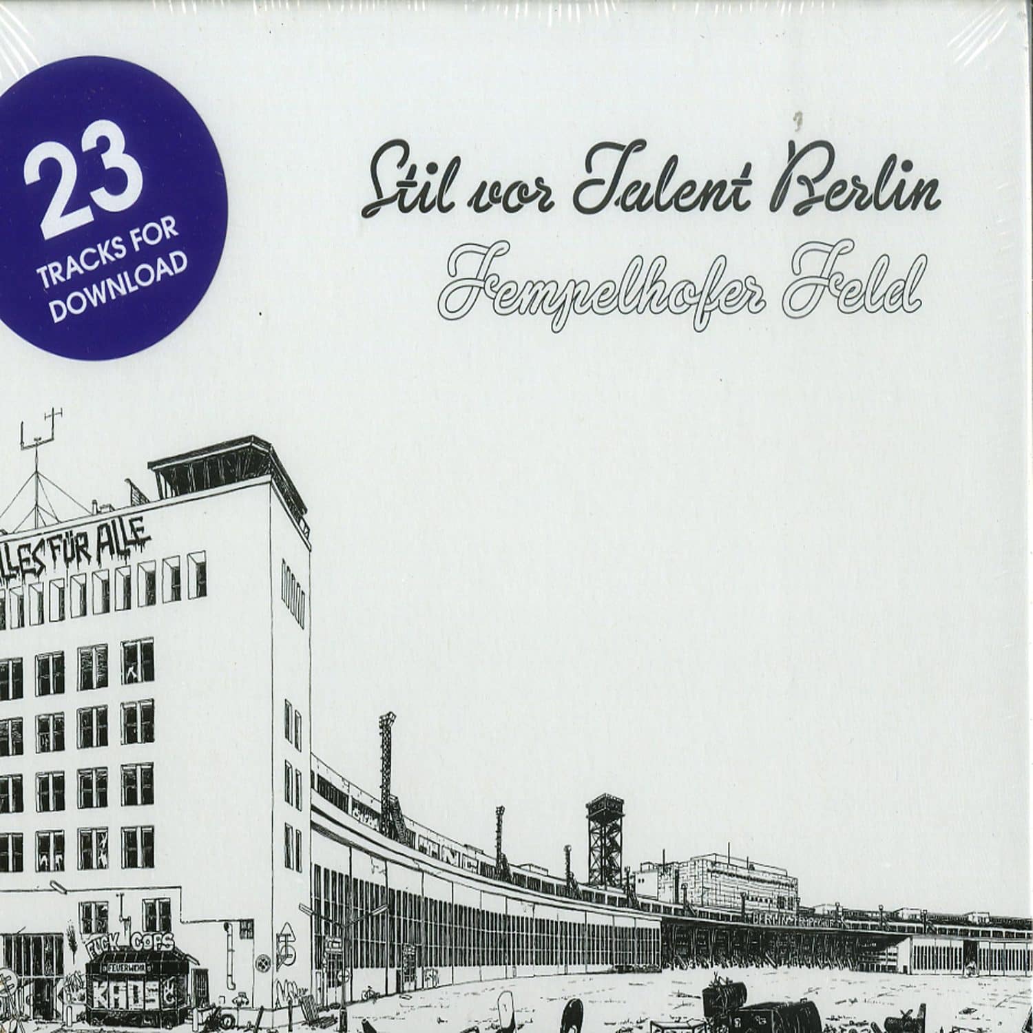 Various Artists - STIL VOR TALENT BERLIN: TEMPELHOFER FELD 