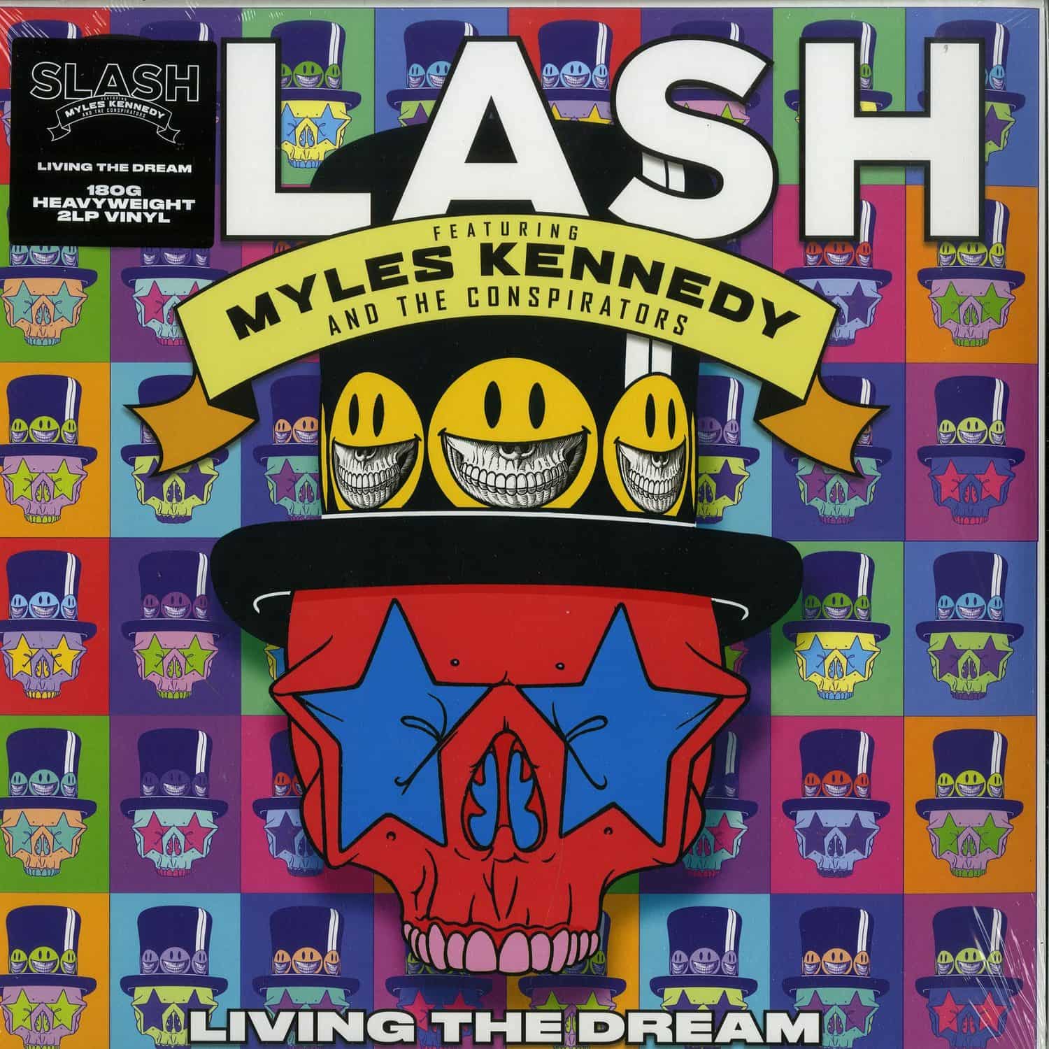 Slash - LIVING THE DREAM 